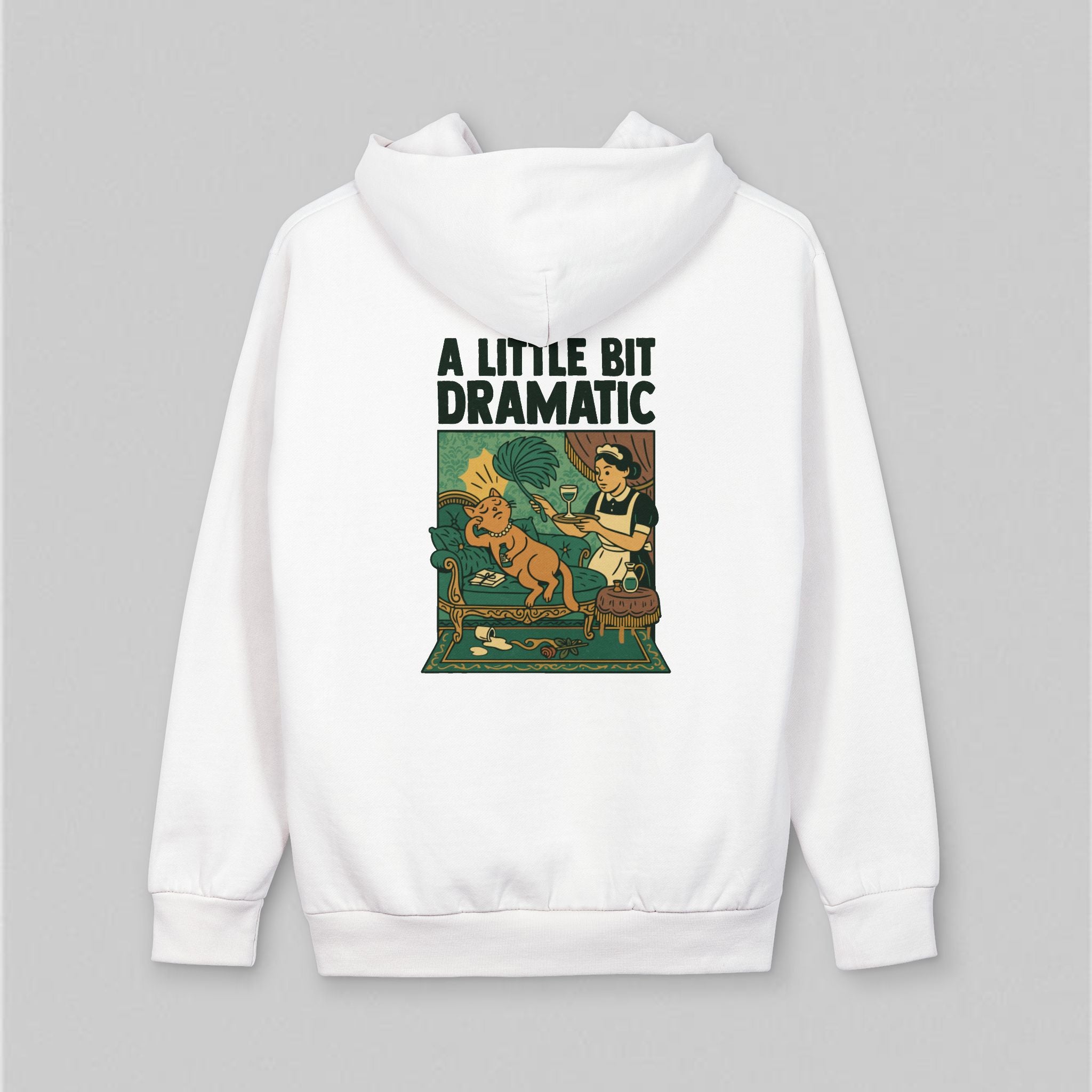 Little Bit Dramatic! Hoodie