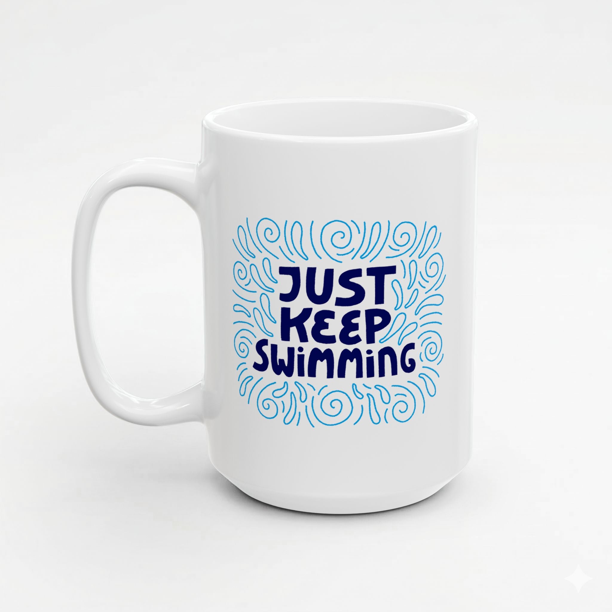 Keep Swimming! Mug