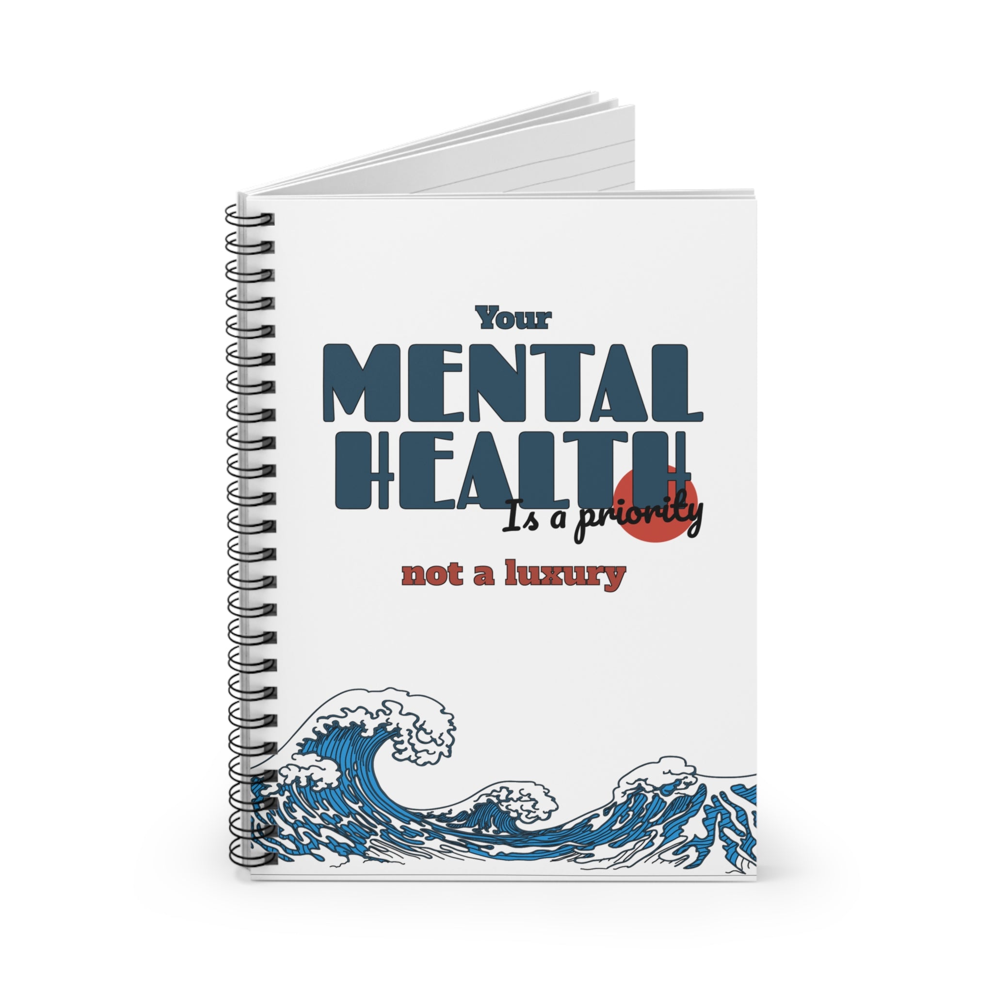 Mental Health! Spiral Notebook