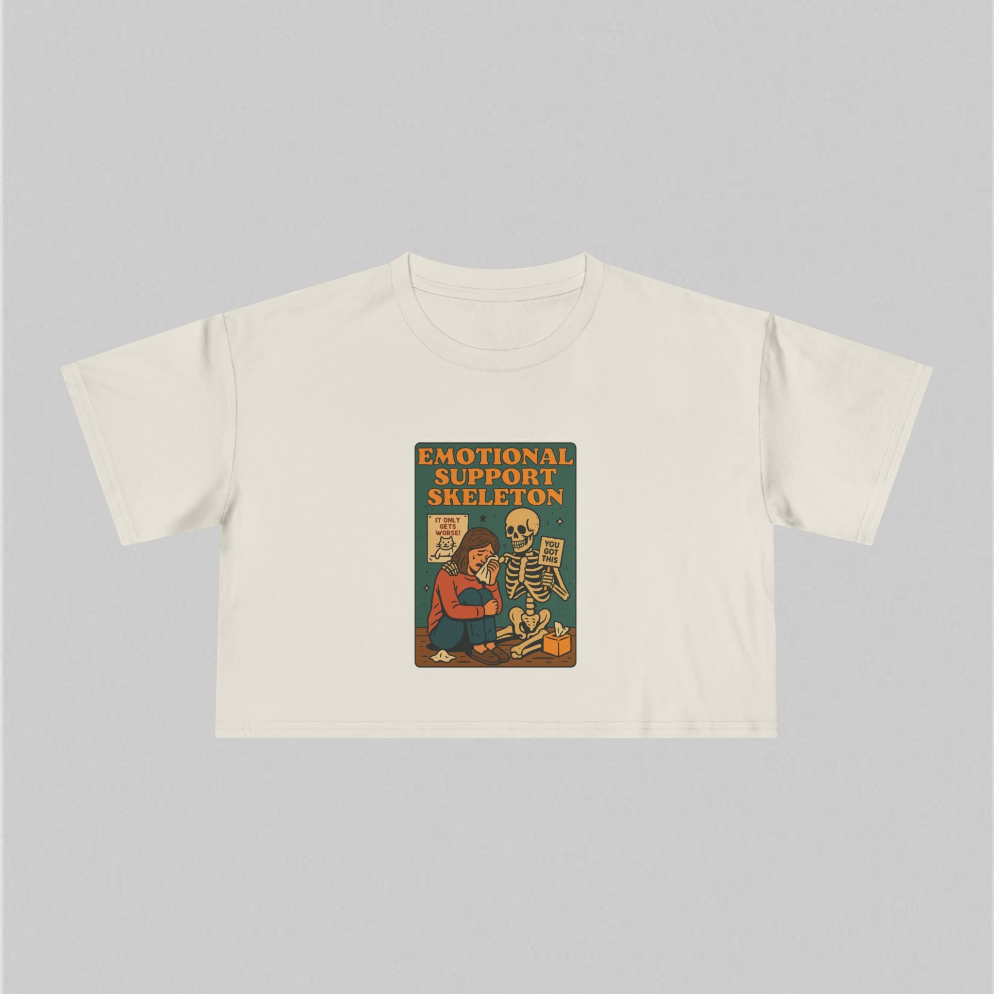 Emotional Support Skeleton! Women's Crop Tee