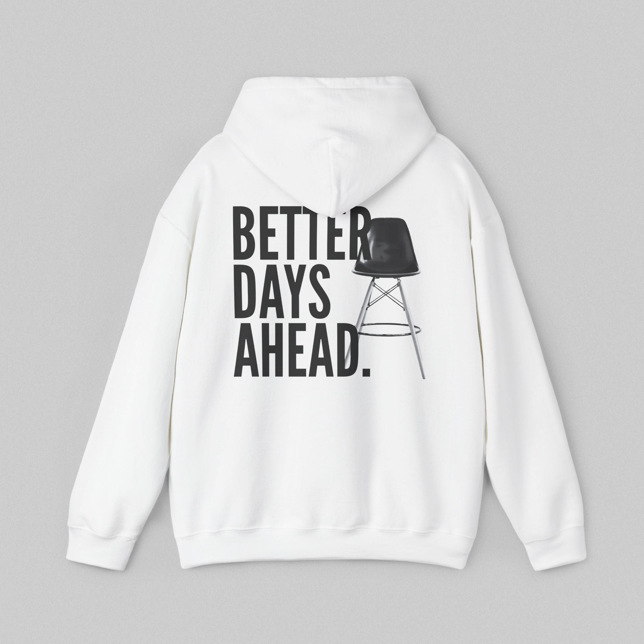 Better Days Ahead! Men’s Hoodie