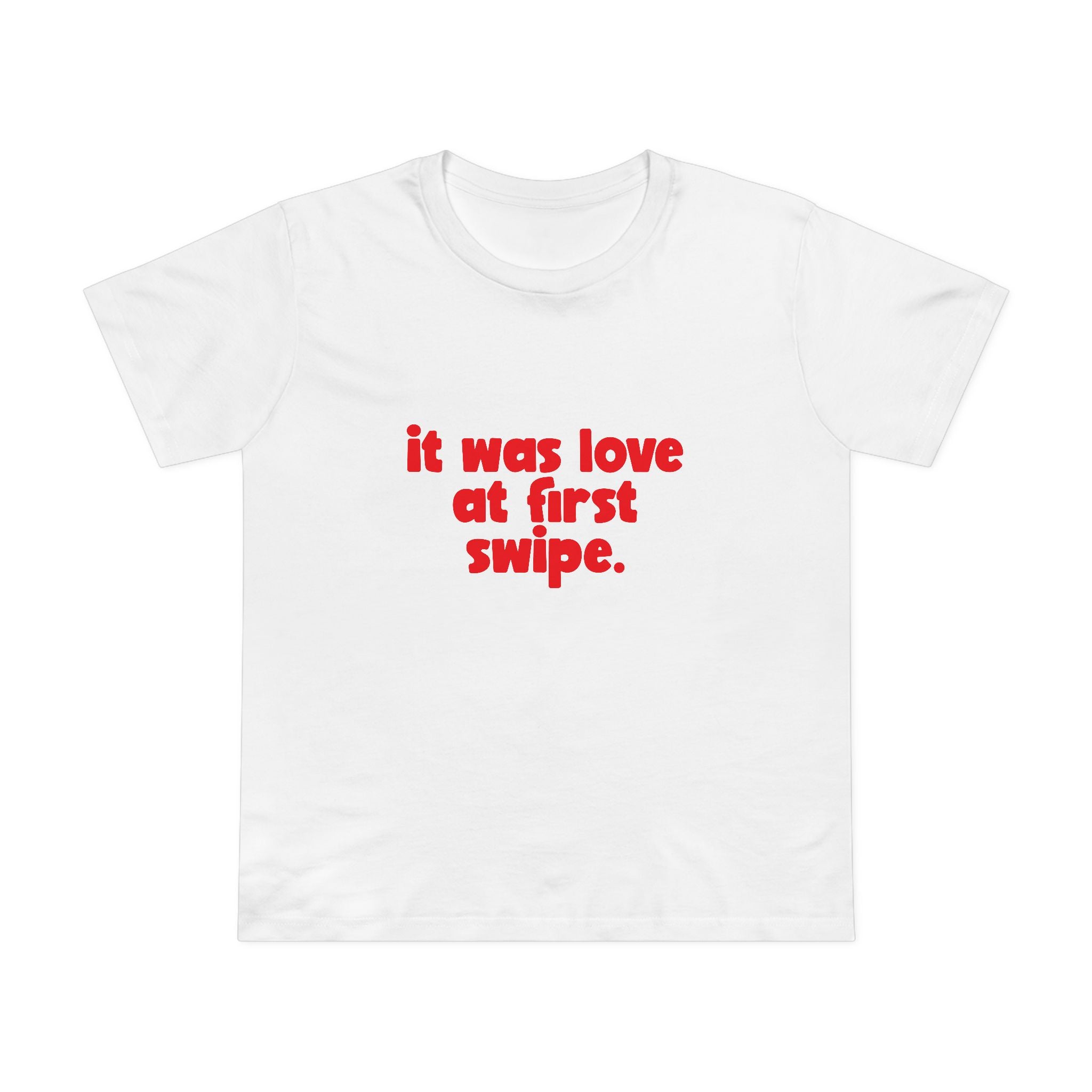 Love at First Swipe! Women's T-Shirt