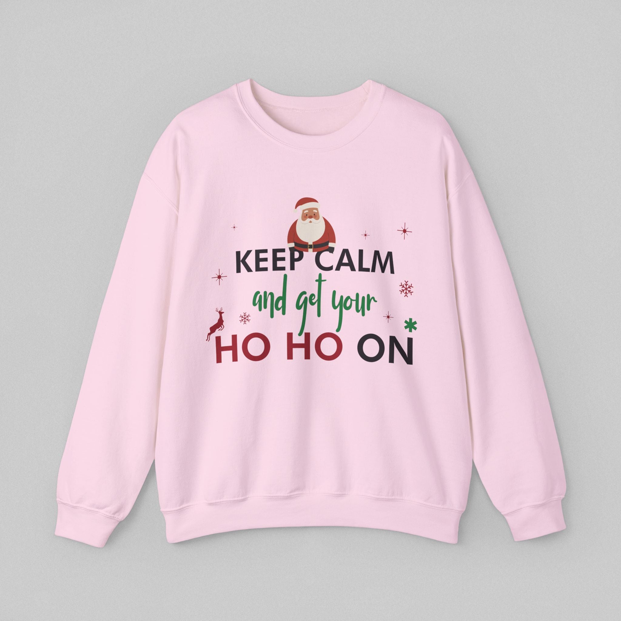 Keep Calm, Ho Ho On! Women’s Sweatshirt