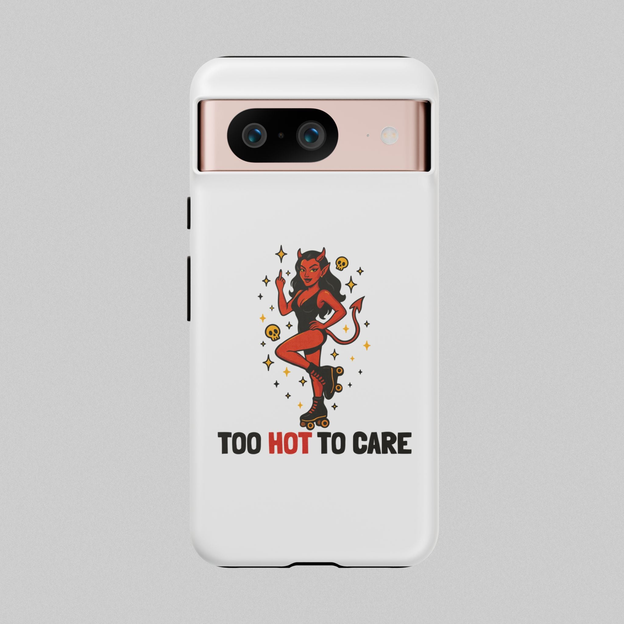 Too Hot to Care! Phone Case