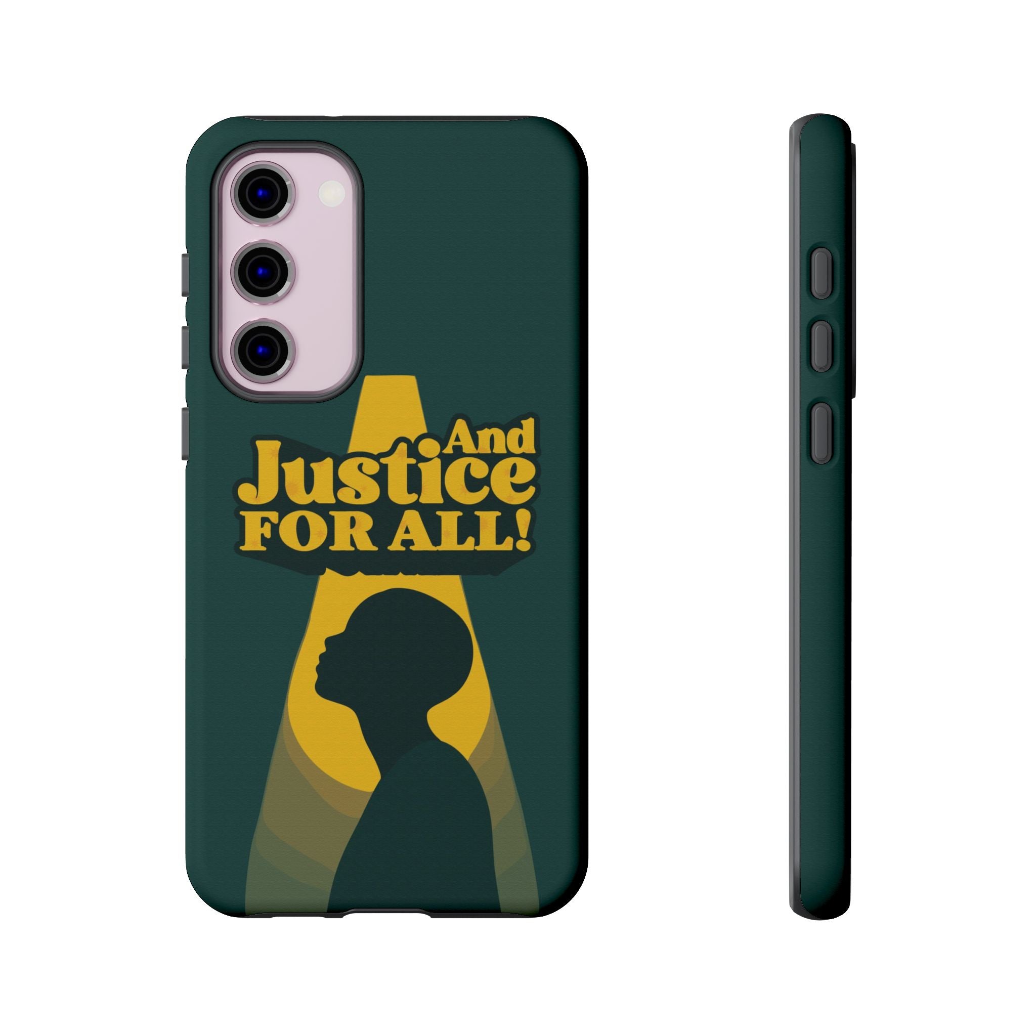 And Justice for All! Phone Case