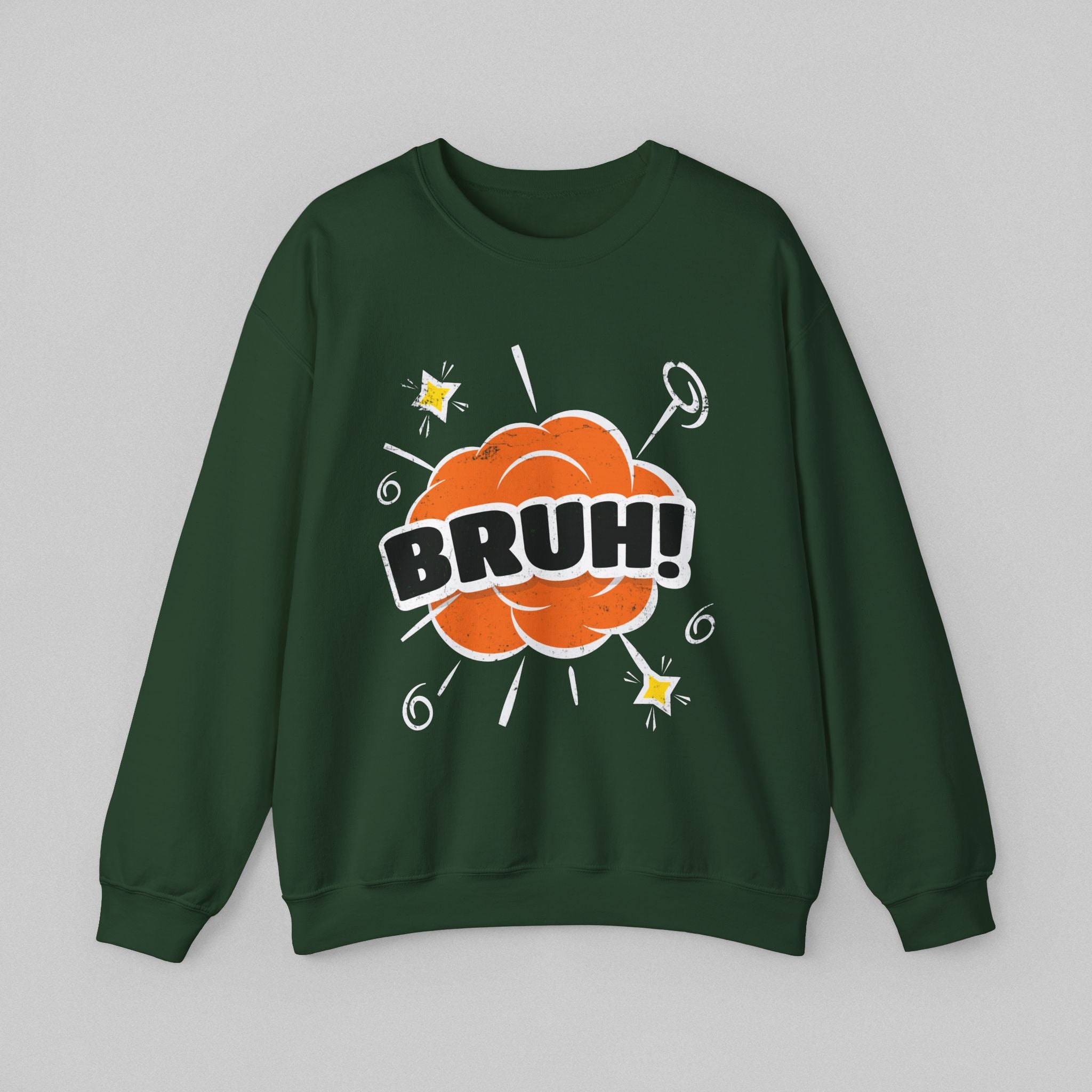 BRUH! Sweatshirt for Men