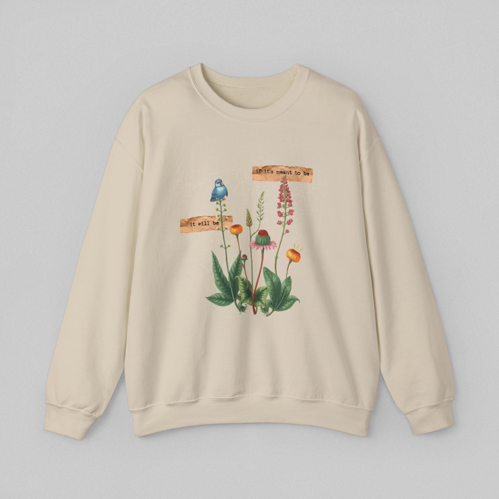 If Its Meant to Be! Women's Sweatshirt