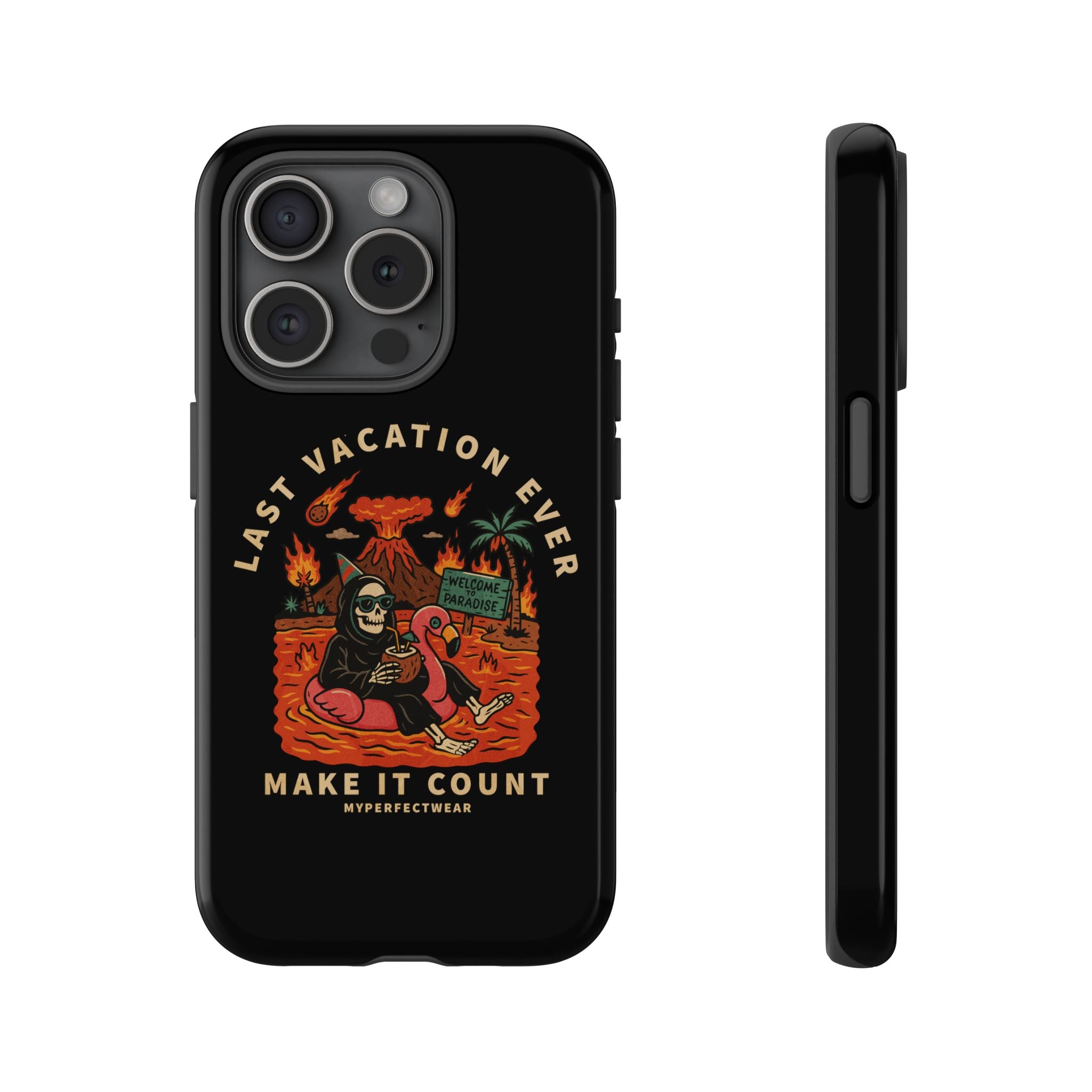 Last Vacation Ever! Phone Case