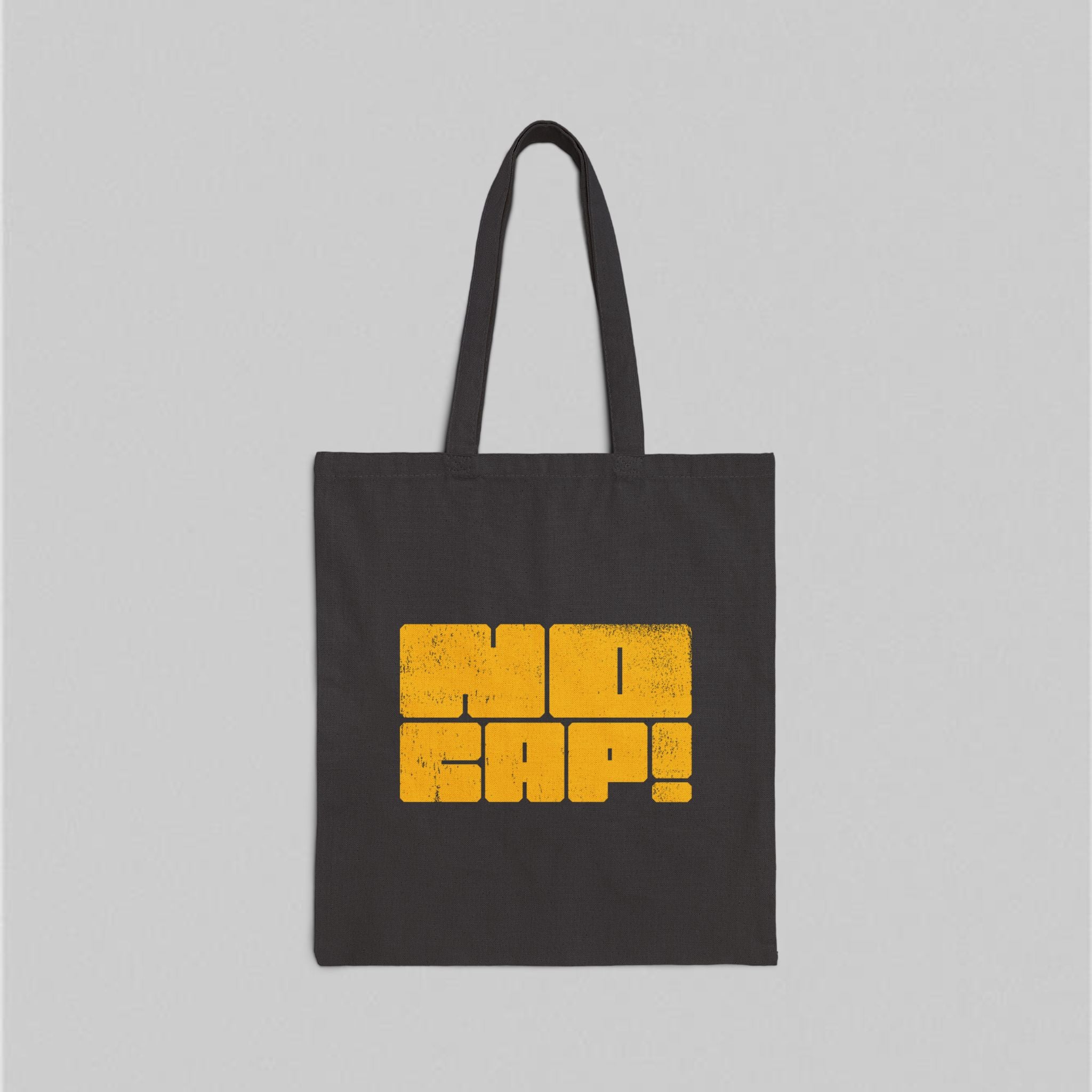 No Cap! Tote Bag