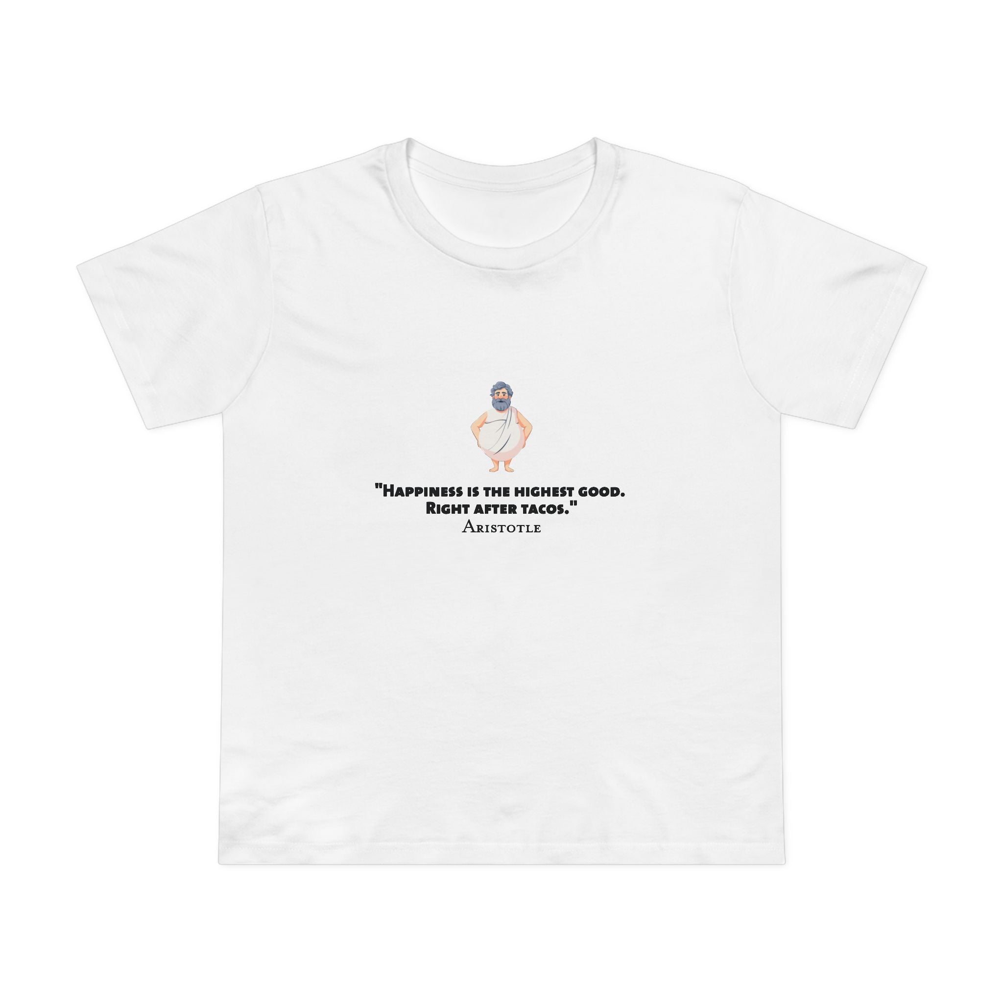 Happiness Aristotle Women’s T-Shirt