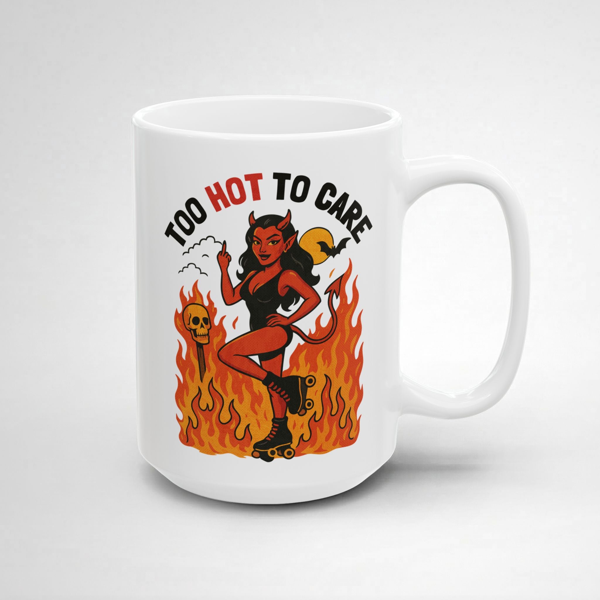 Too Hot to Care! Mug