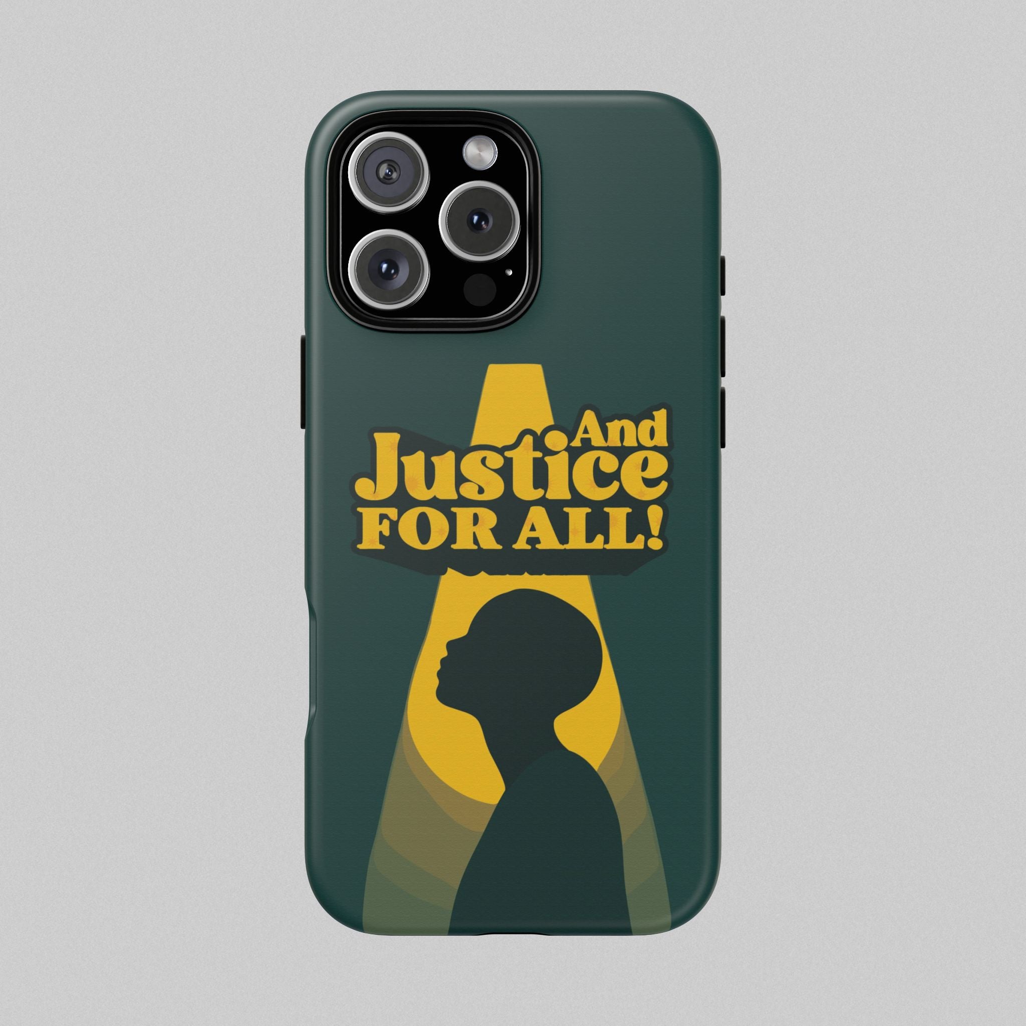 And Justice for All! Phone Case