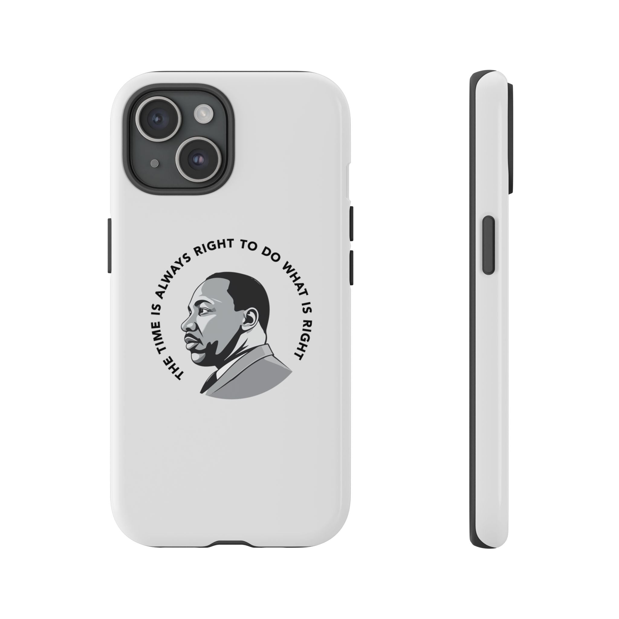 Always Right MLK! Phone Case