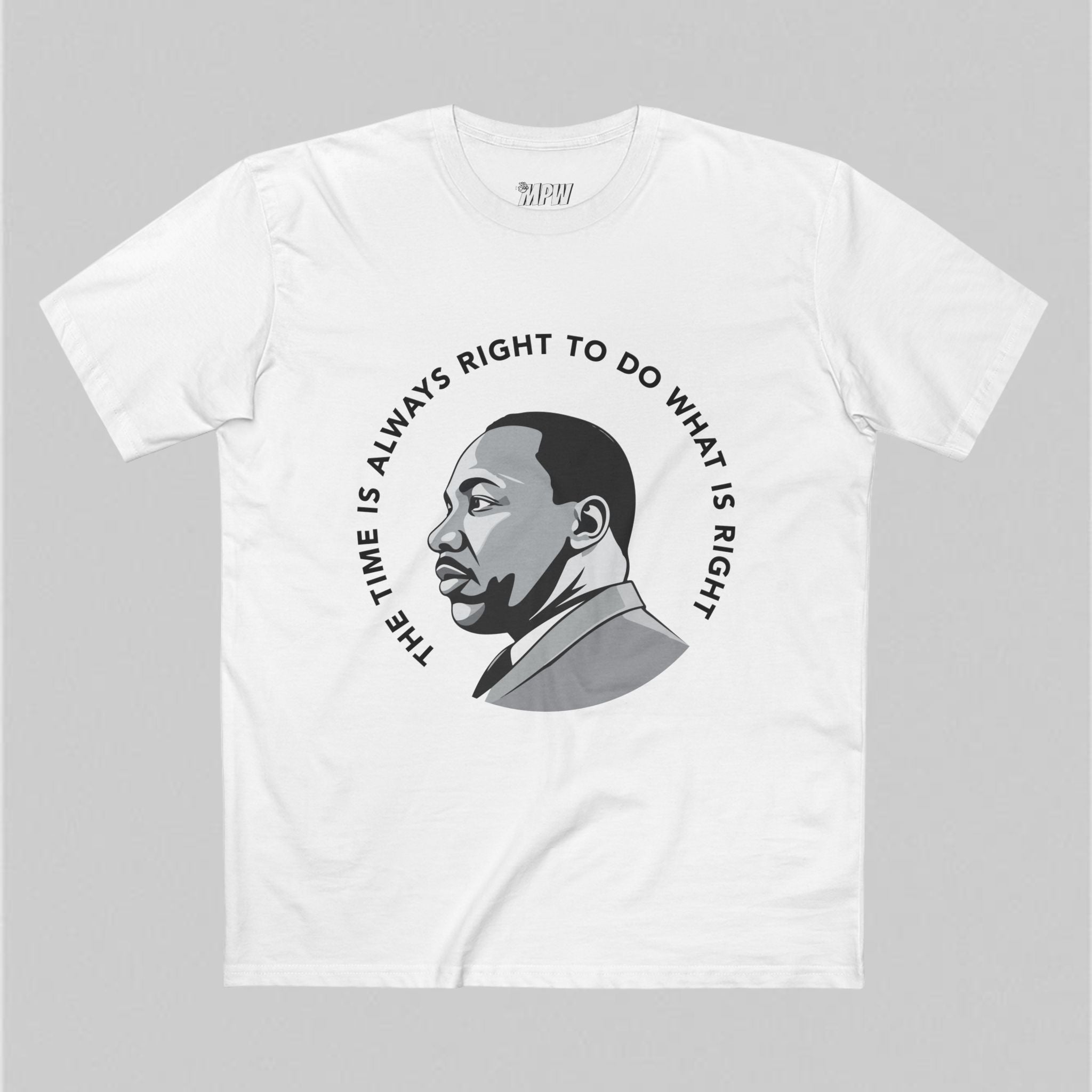 Always Right MLK Men's T-Shirt