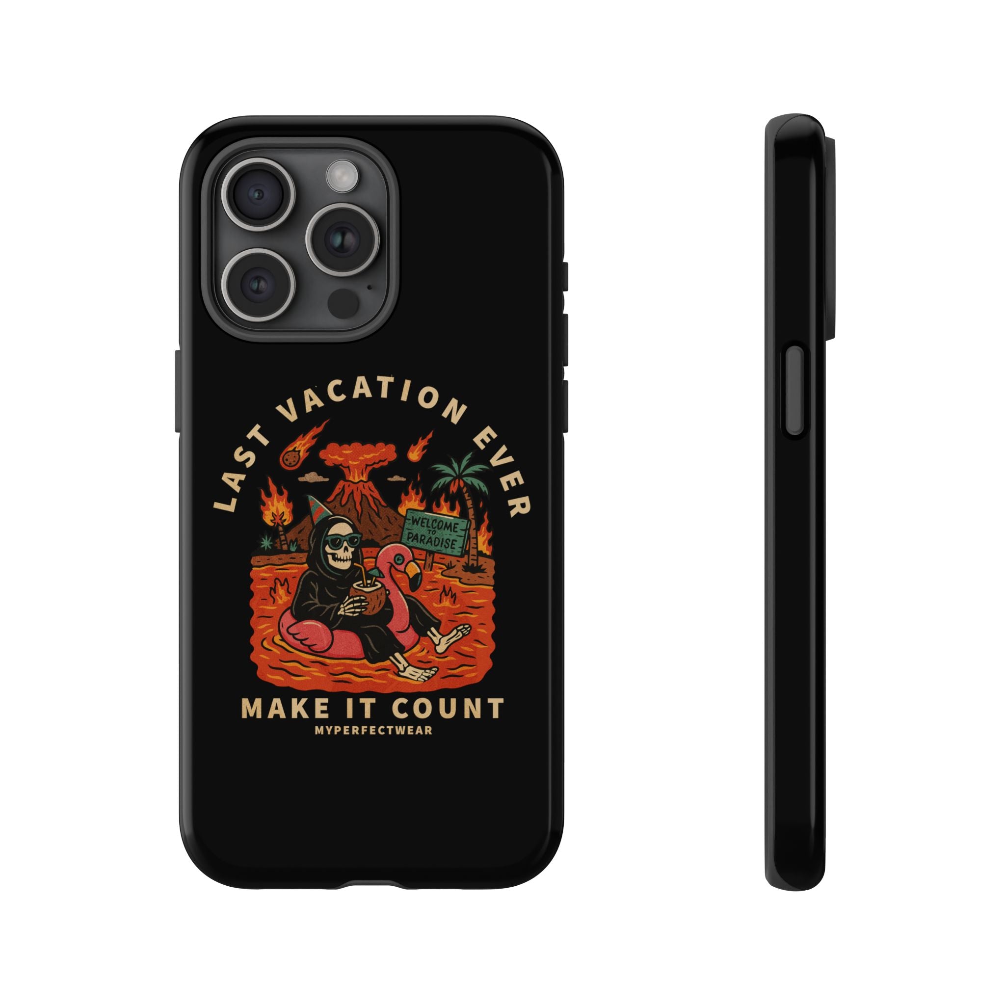 Last Vacation Ever! Phone Case