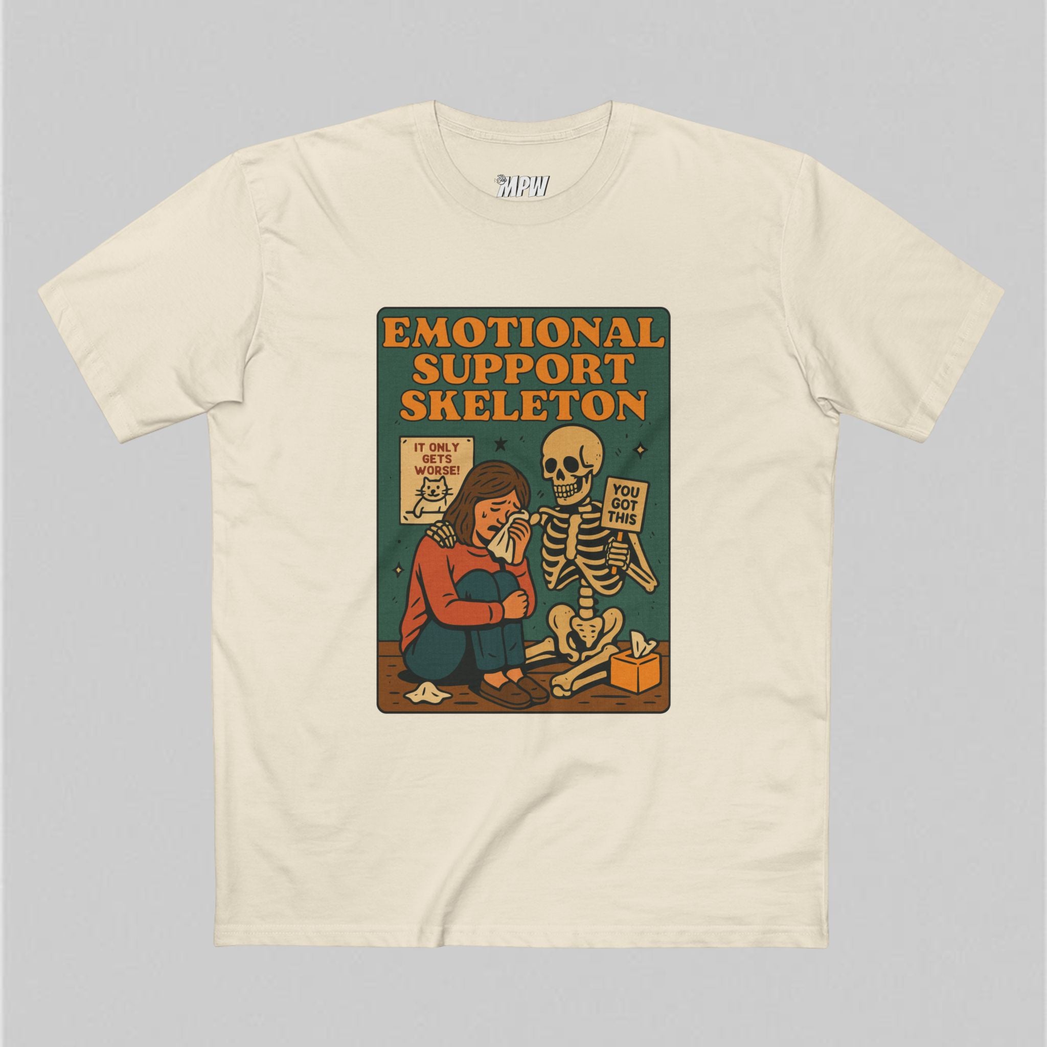 Emotional Support Skeleton! Men's T-Shirt
