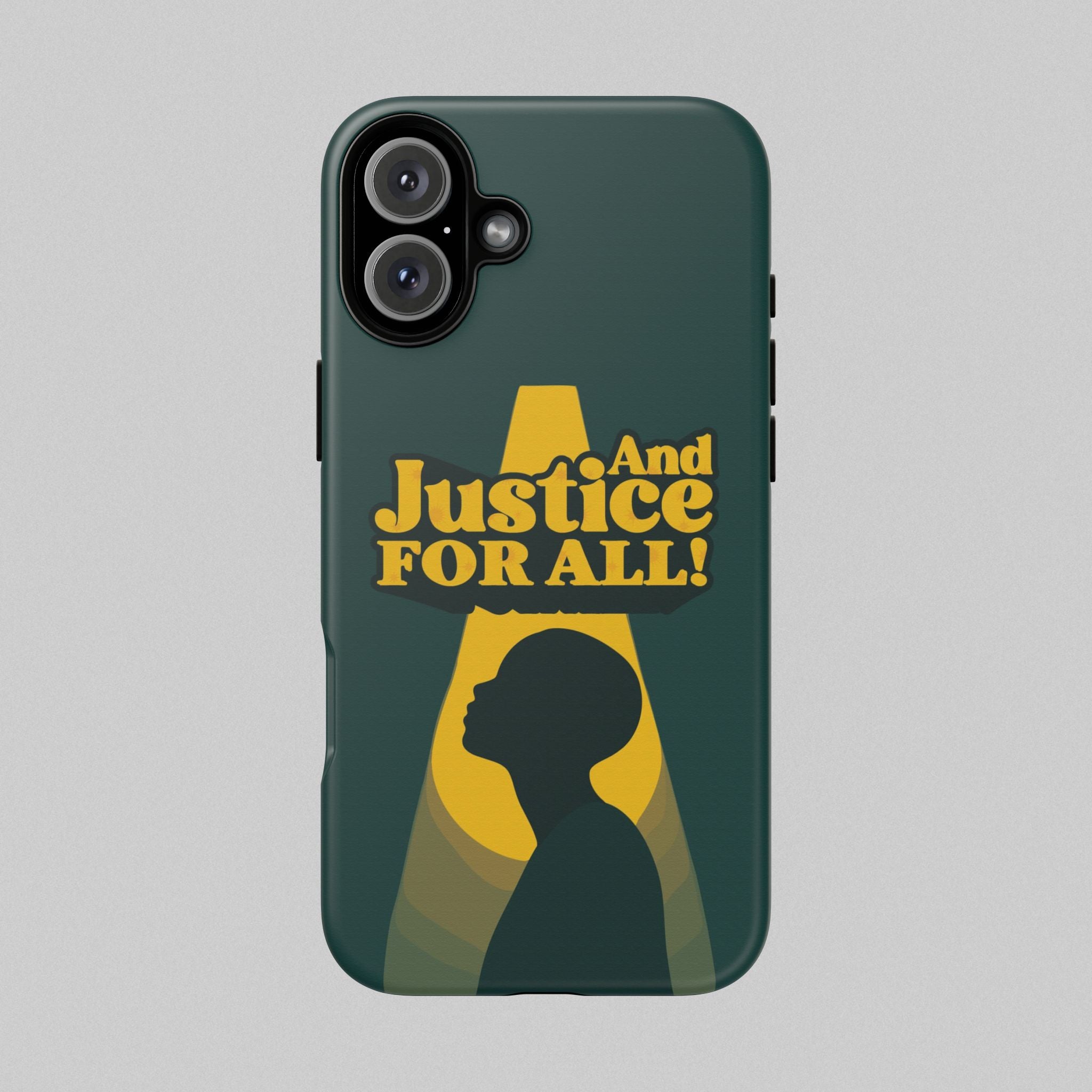 And Justice for All! Phone Case