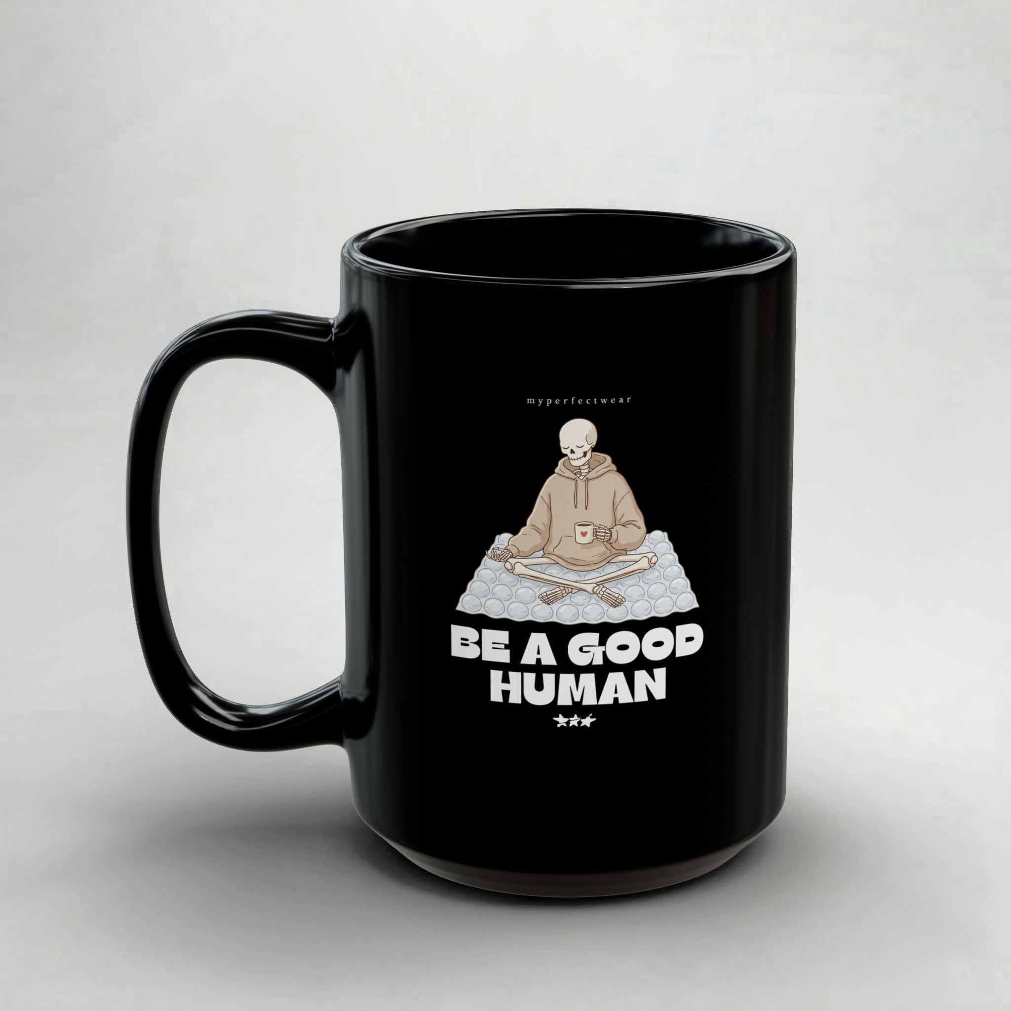 Be a Good Human! Black Mug