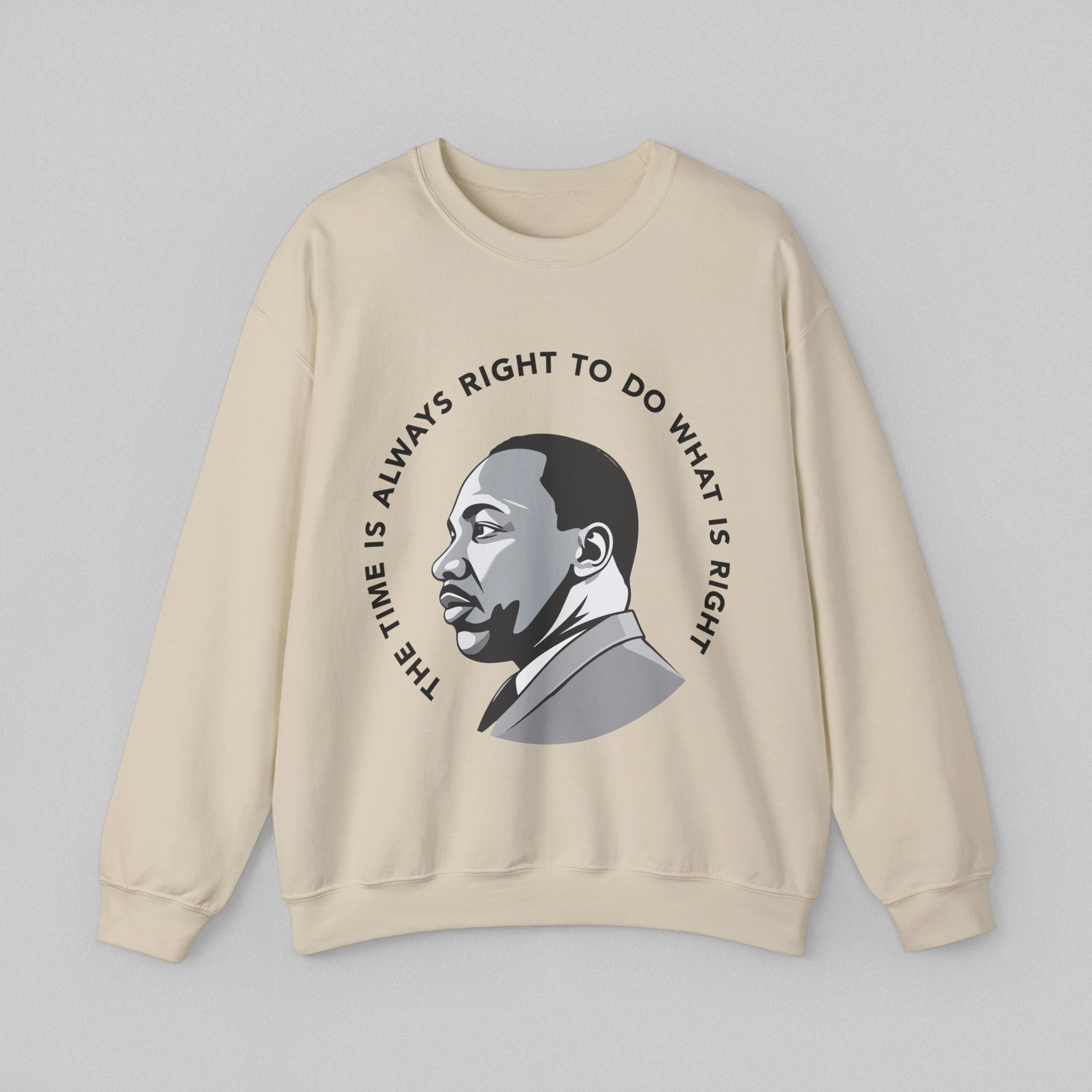 Always Right MLK Sweatshirt for Men
