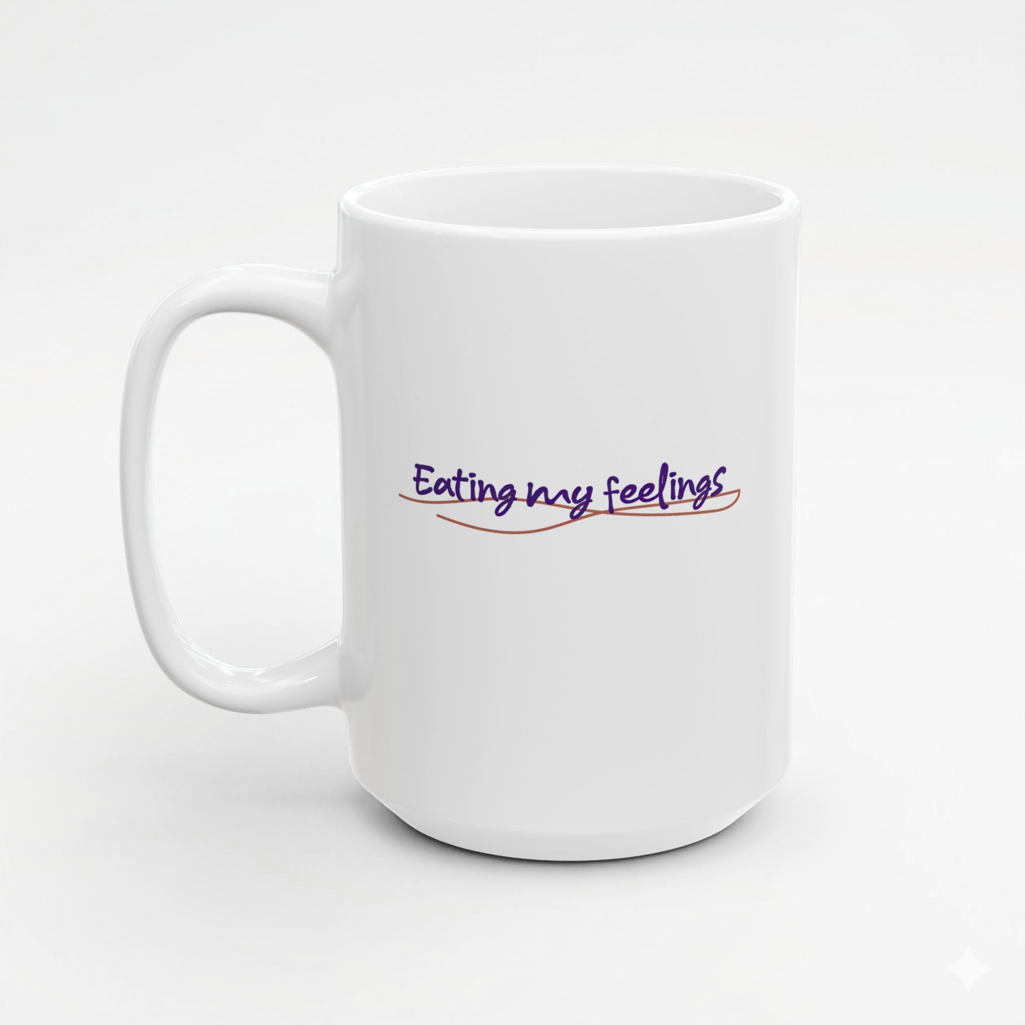 Eat Your Feelings! Mug