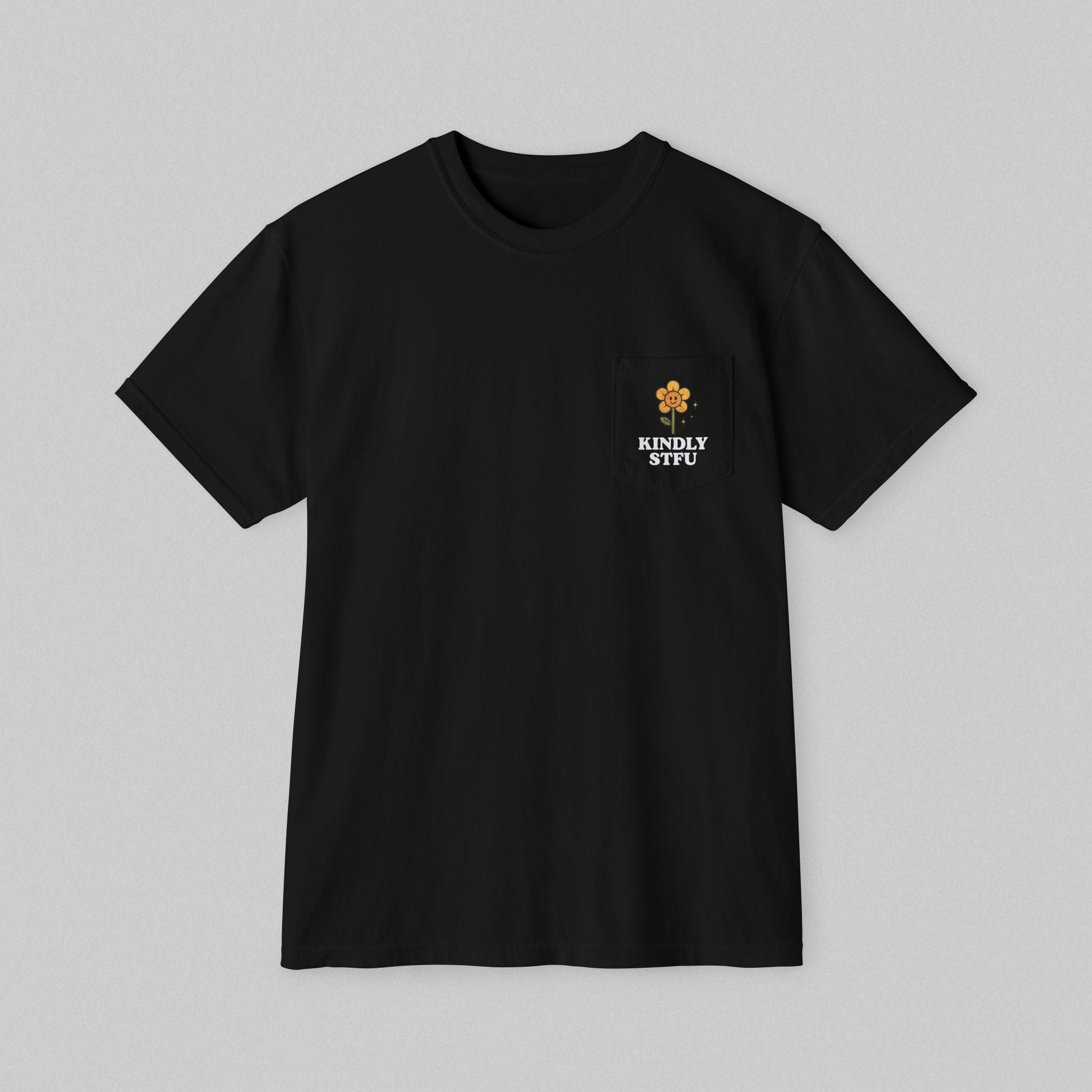 Kindy STFU! Women's Pocket T-Shirt