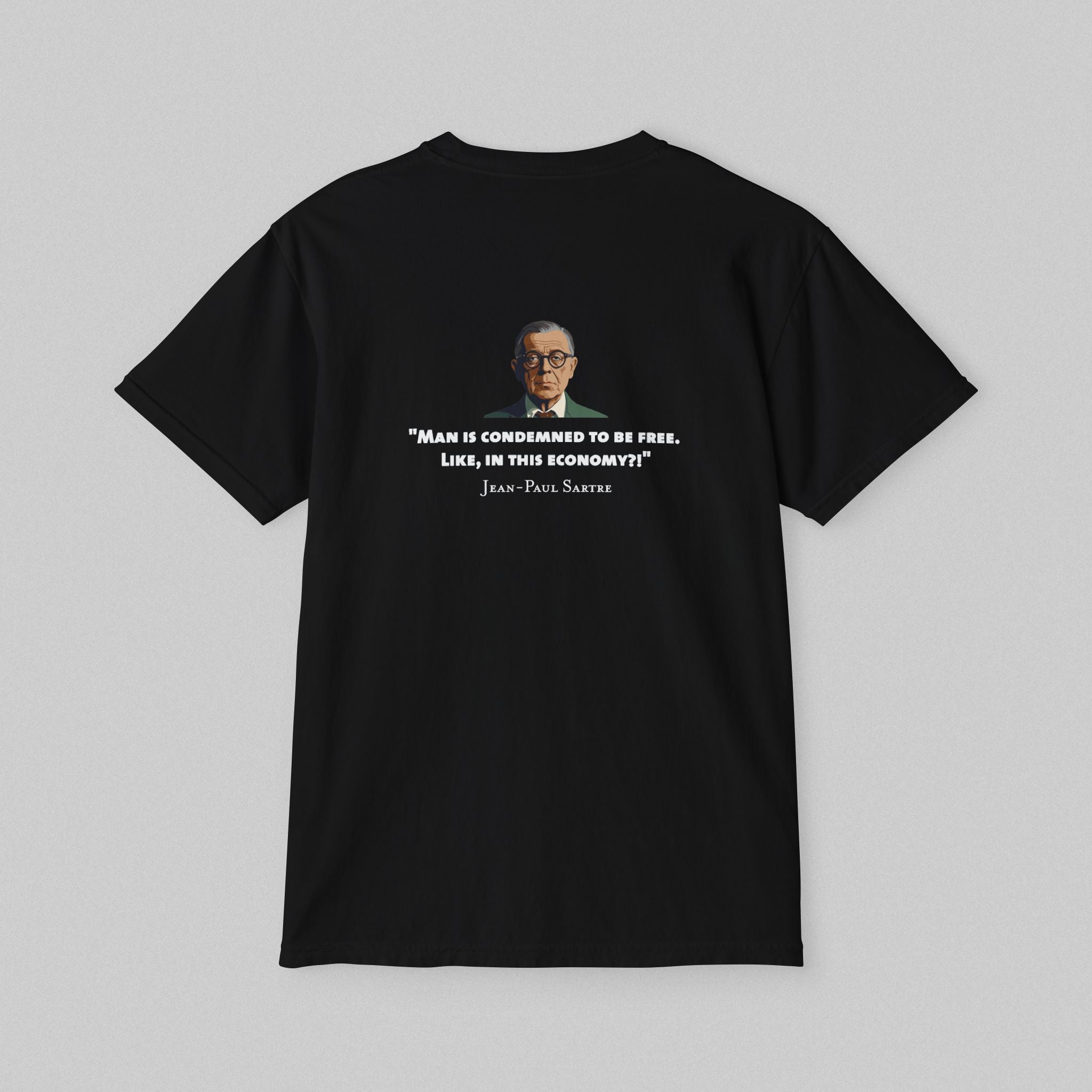 Man Condemned - Sartre! Pocket T-Shirt