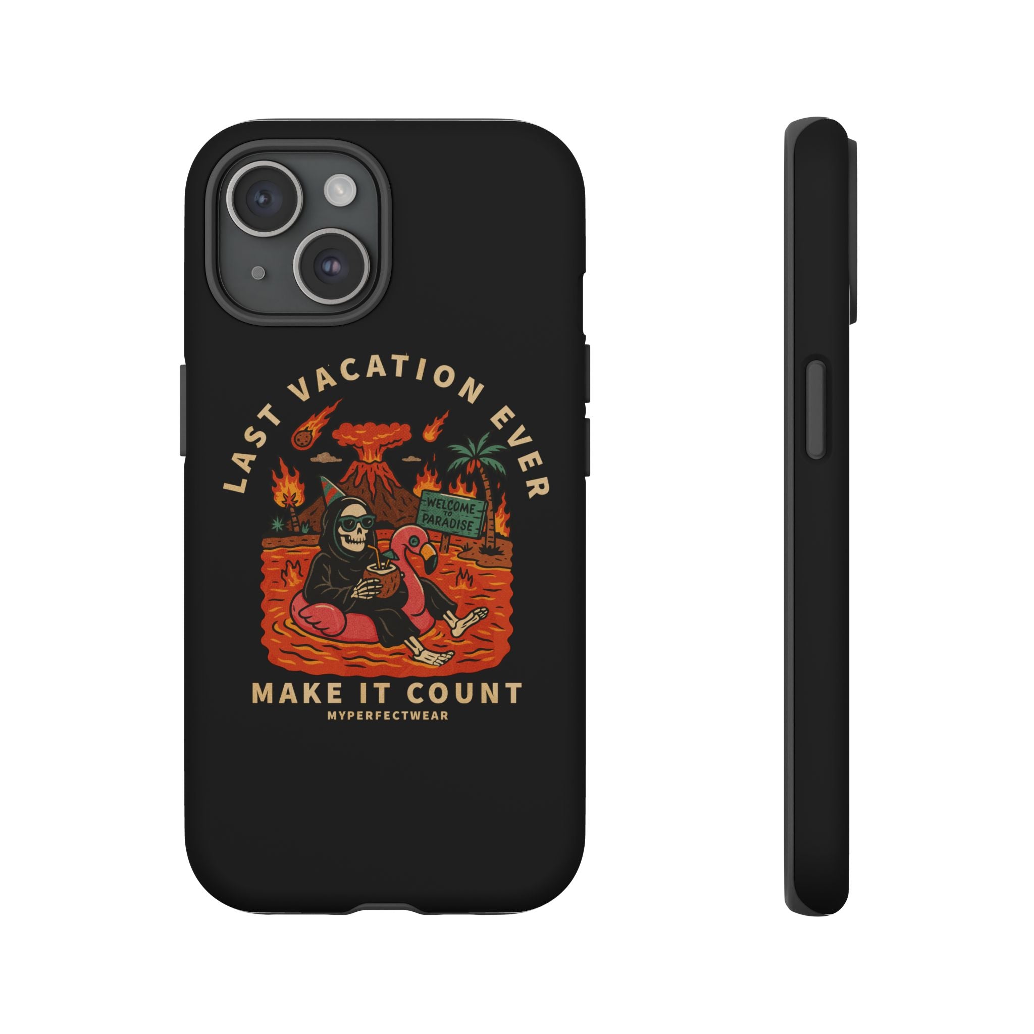 Last Vacation Ever! Phone Case