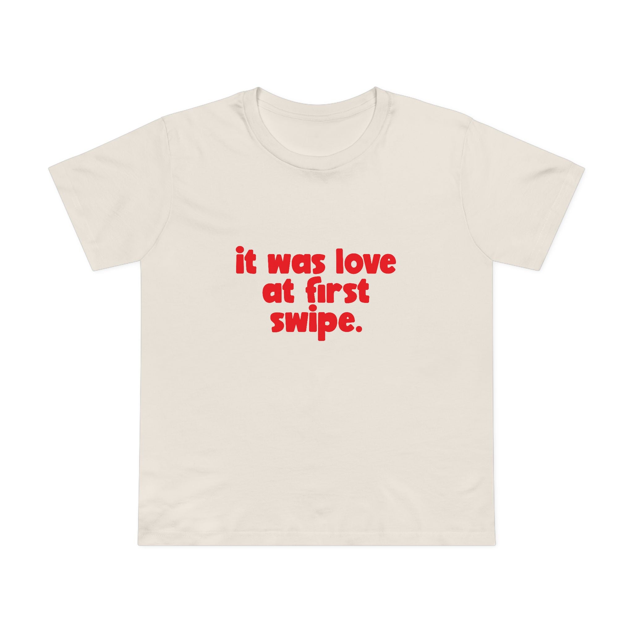 Love at First Swipe! Women's T-Shirt