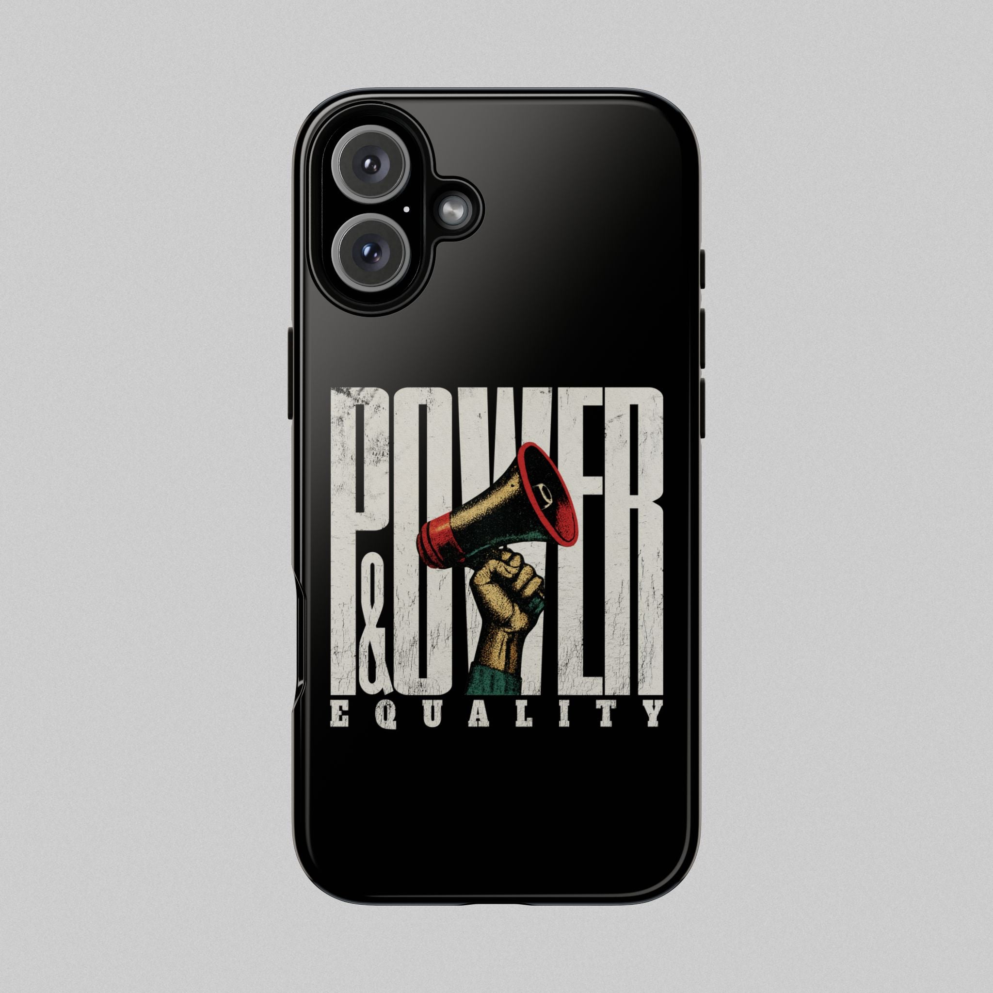 Power & Equality! Phone Case