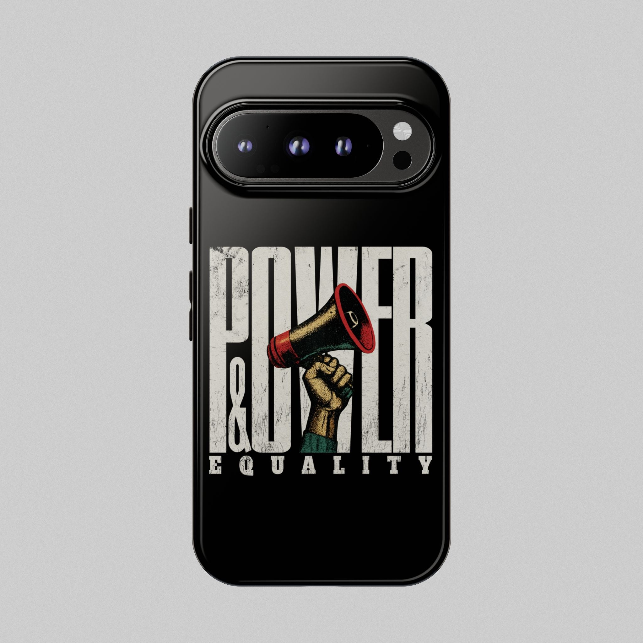 Power & Equality! Phone Case