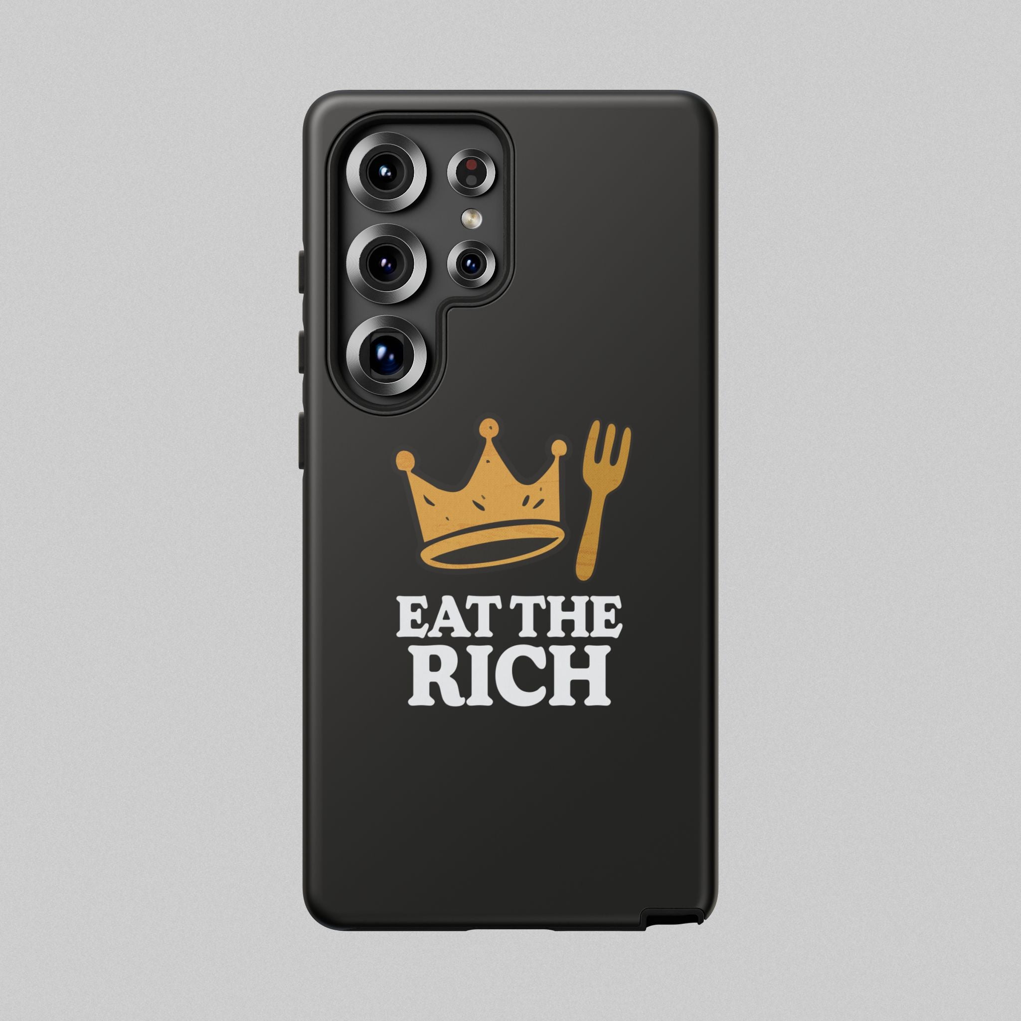 Eat The Rich! Phone Case