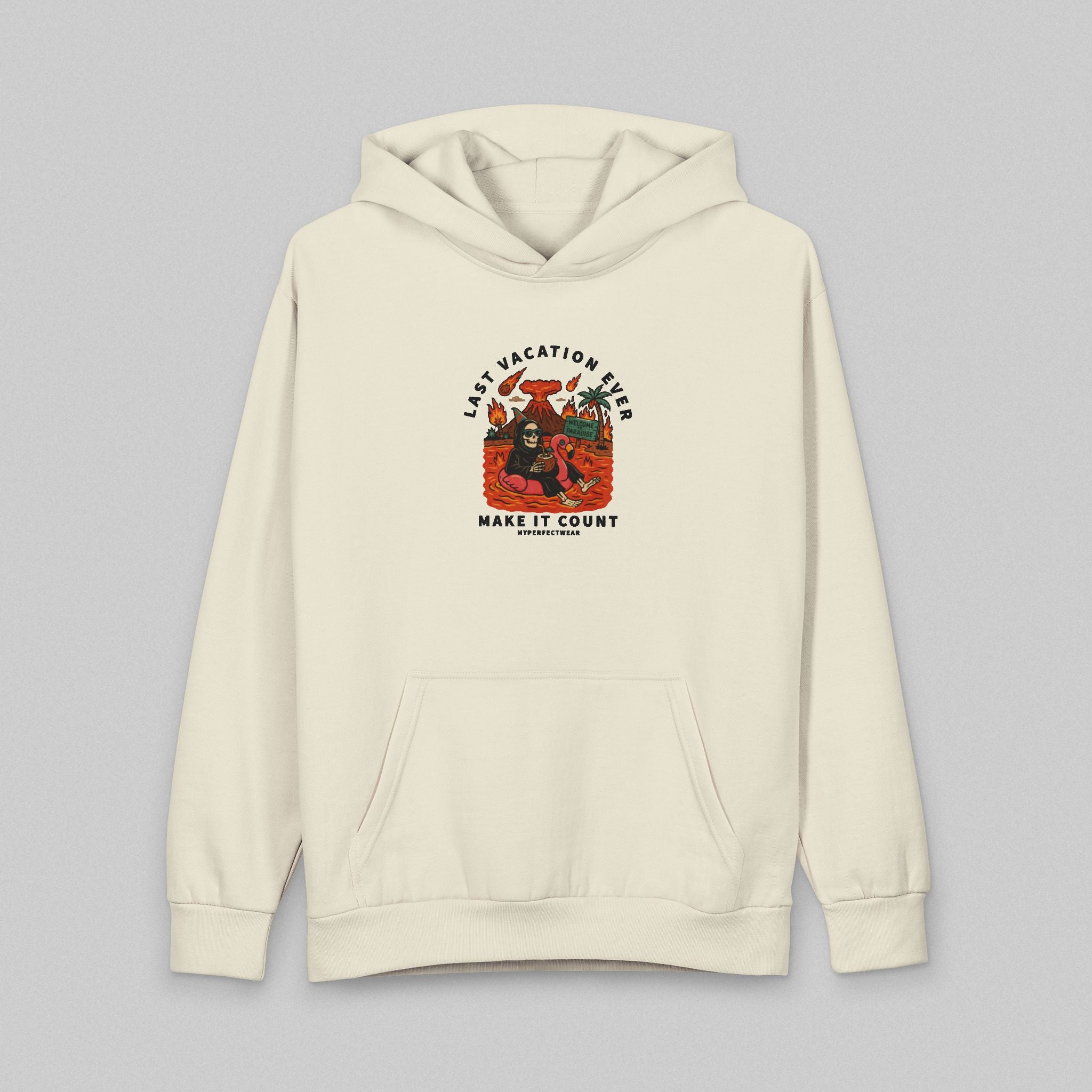 Last Vacation Ever! Hoodie