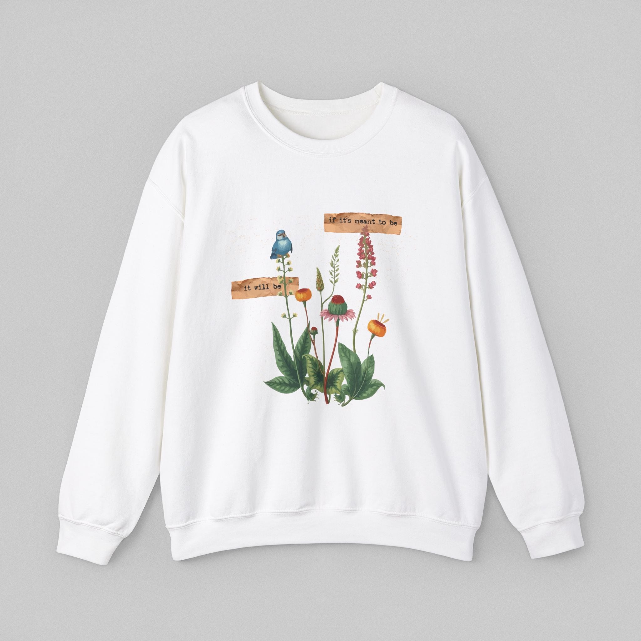 If Its Meant to Be! Women's Sweatshirt