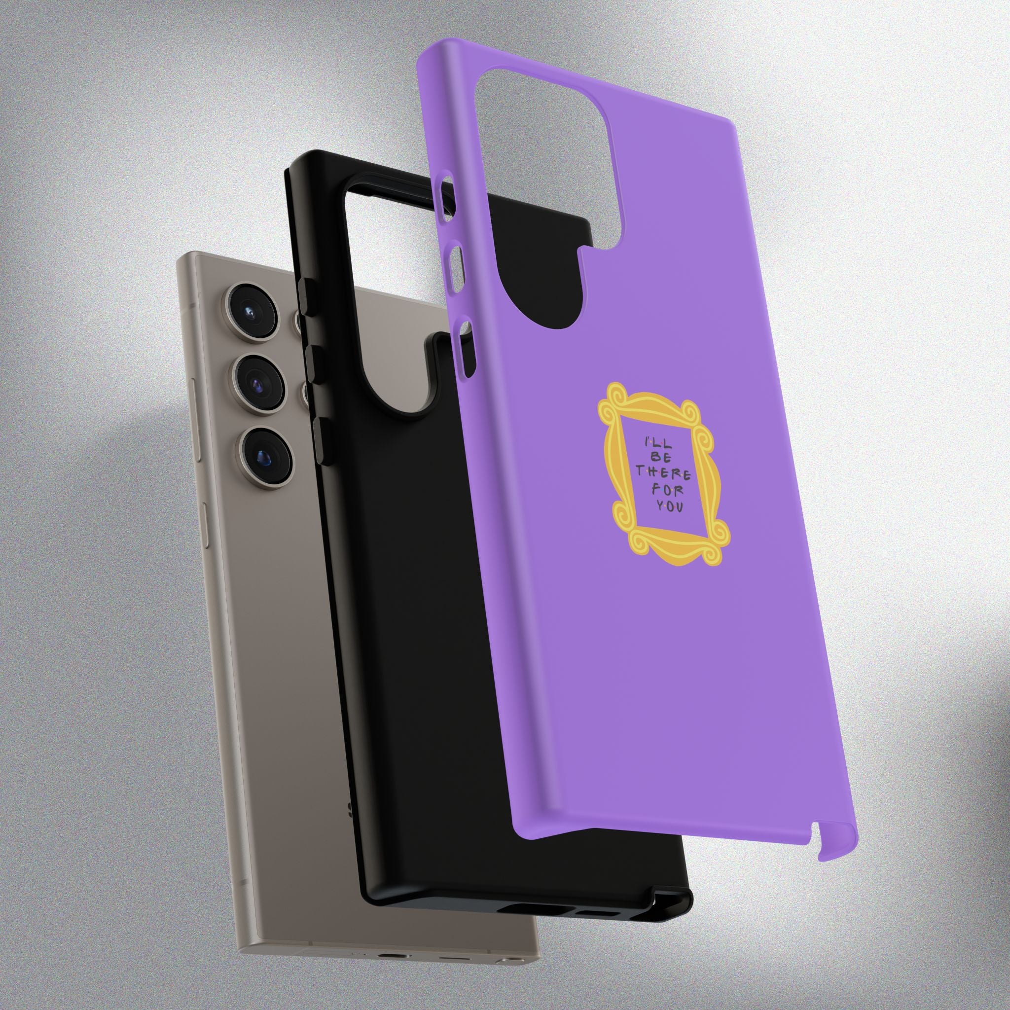 I'll Be There For You! Phone Case