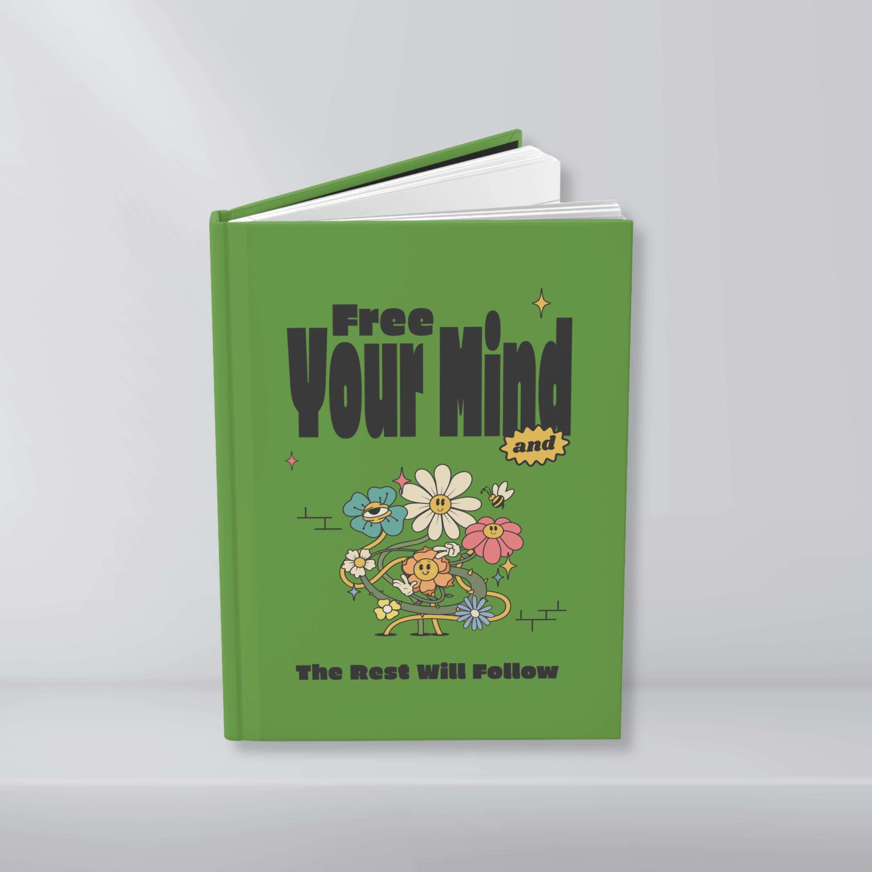 Free Your Mind! Hardcover Journal