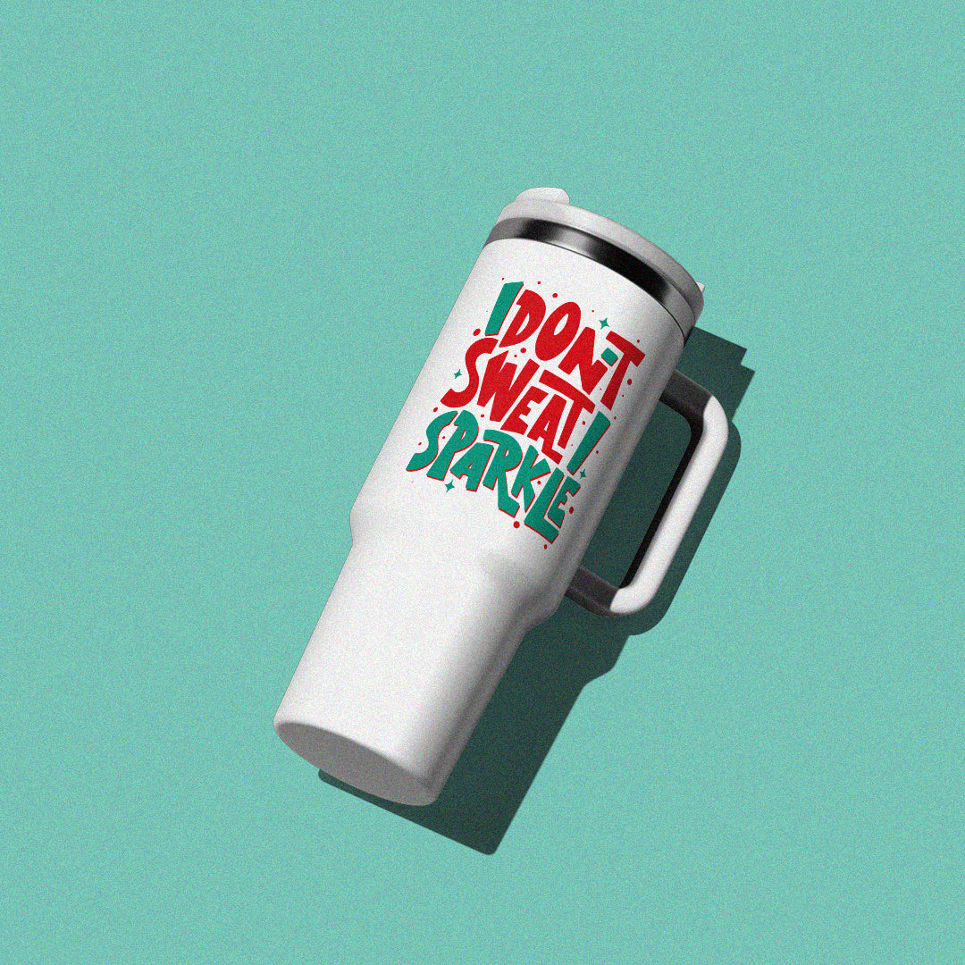 Sweat n Sparkle! Insulated Travel Mug (40oz)