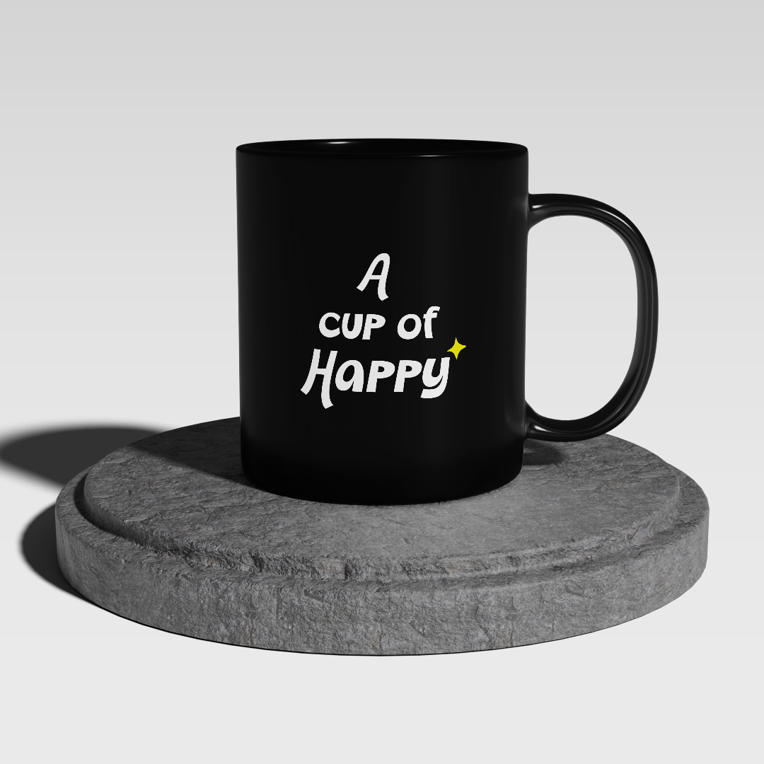 Cup of Happy! Black Mug