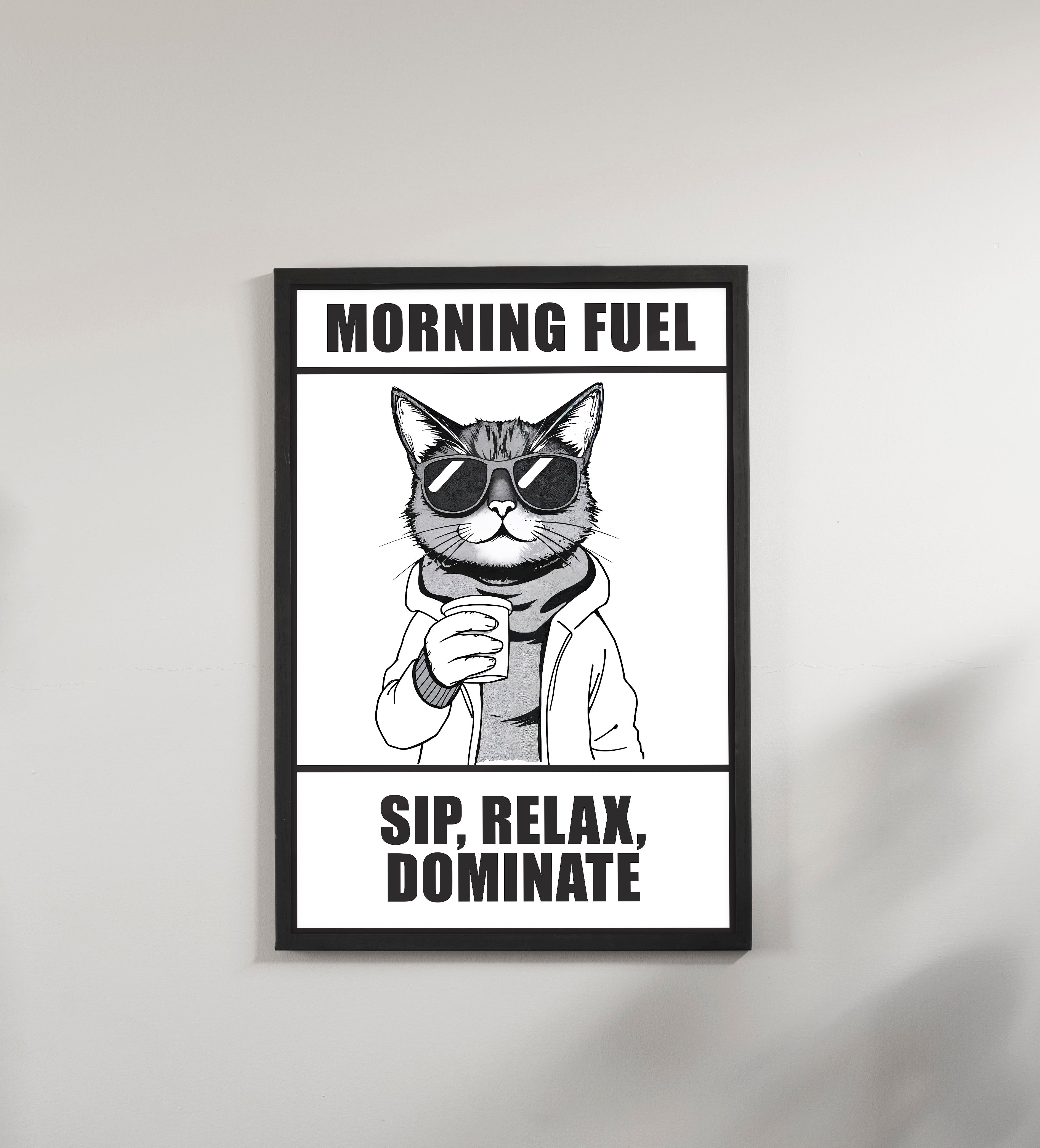 Morning Fuel! Cat Poster