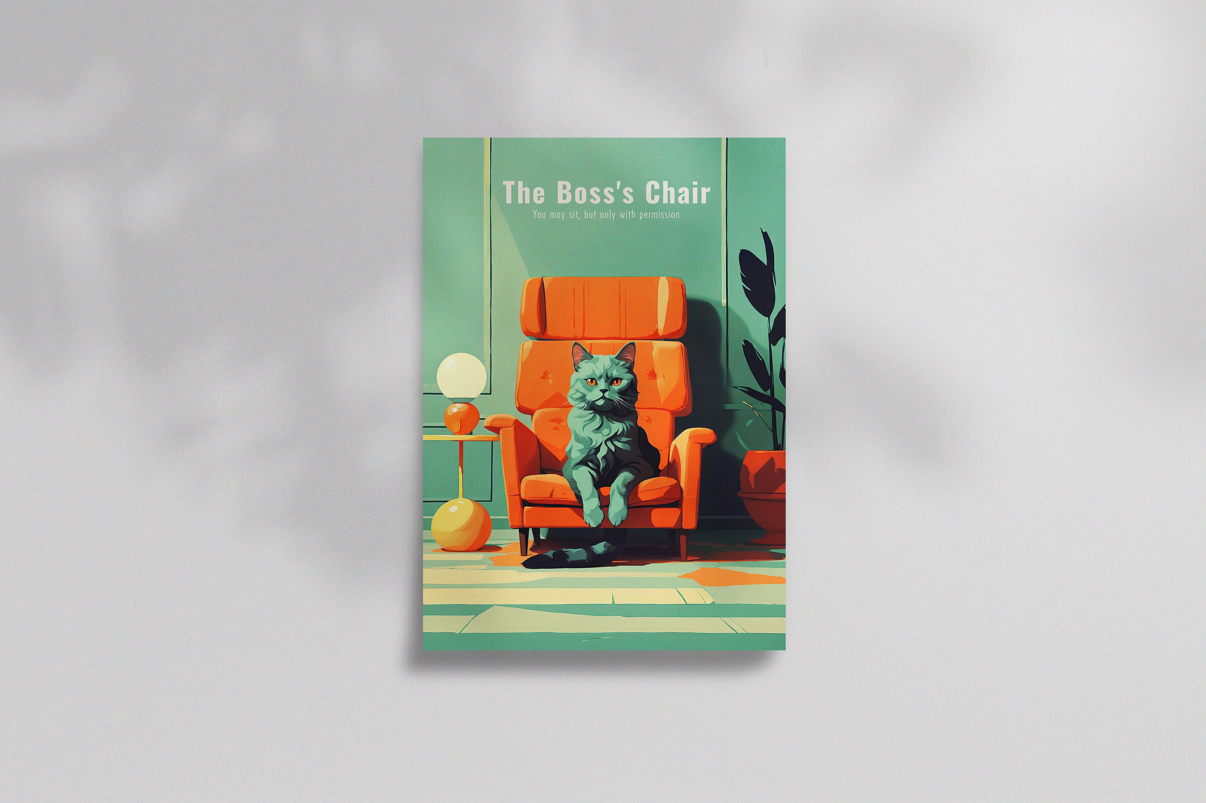 The Boss Chair! Poster