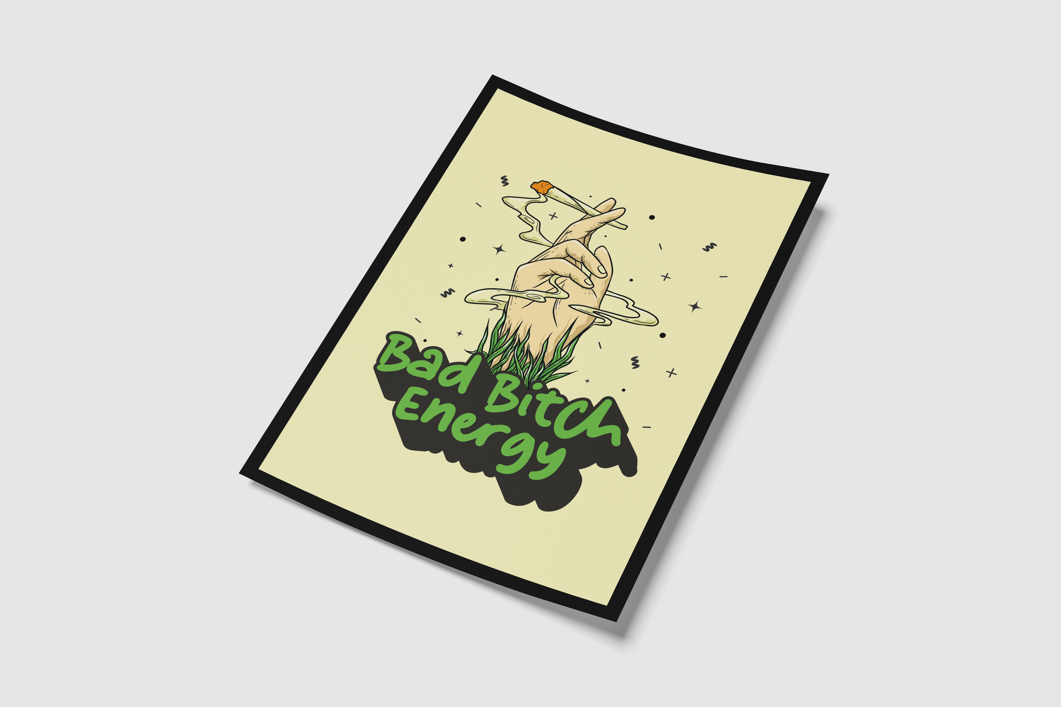 Bad Bitch Energy! Poster