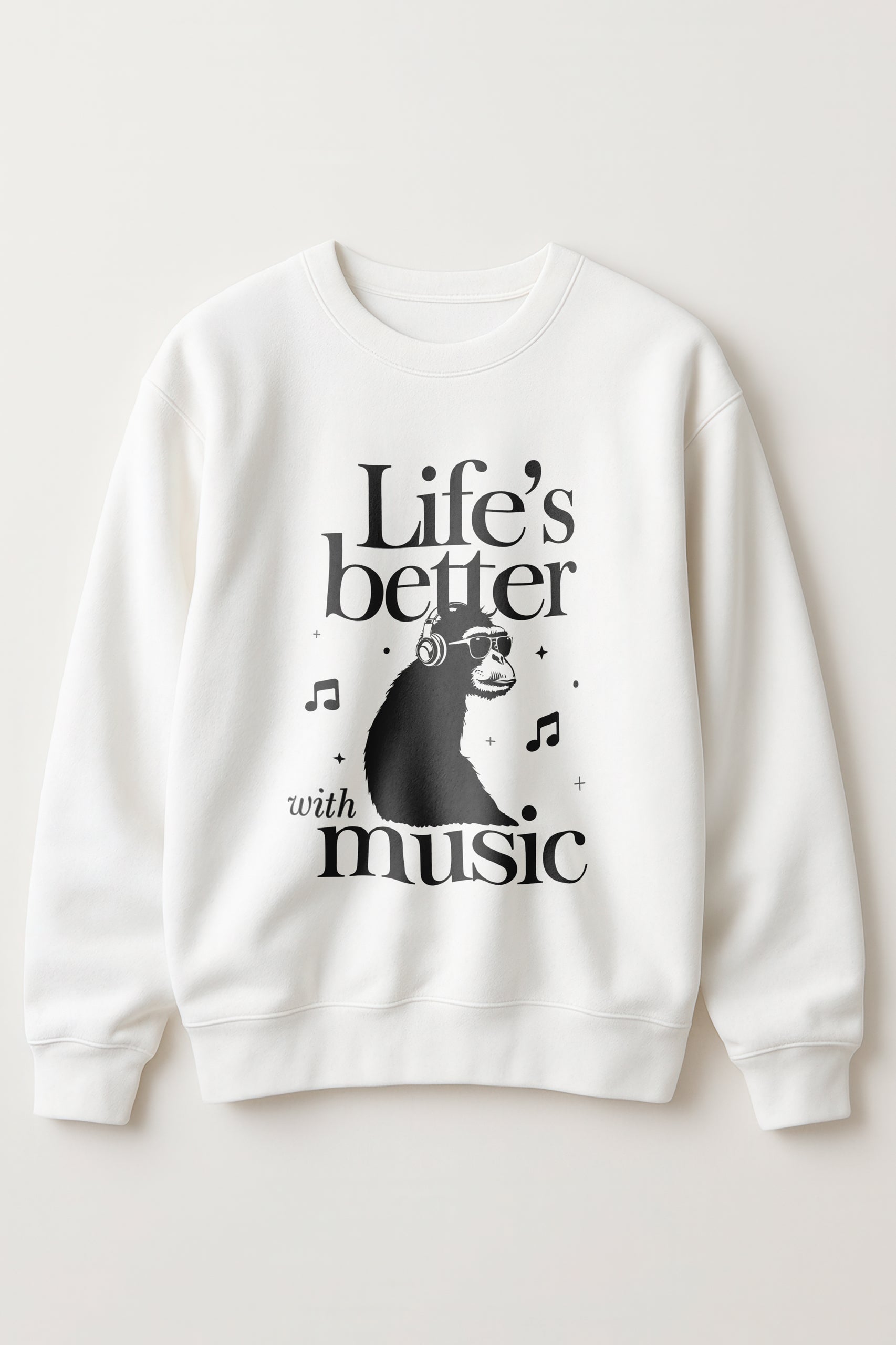 Life's Better with Music Men's Sweatshirt