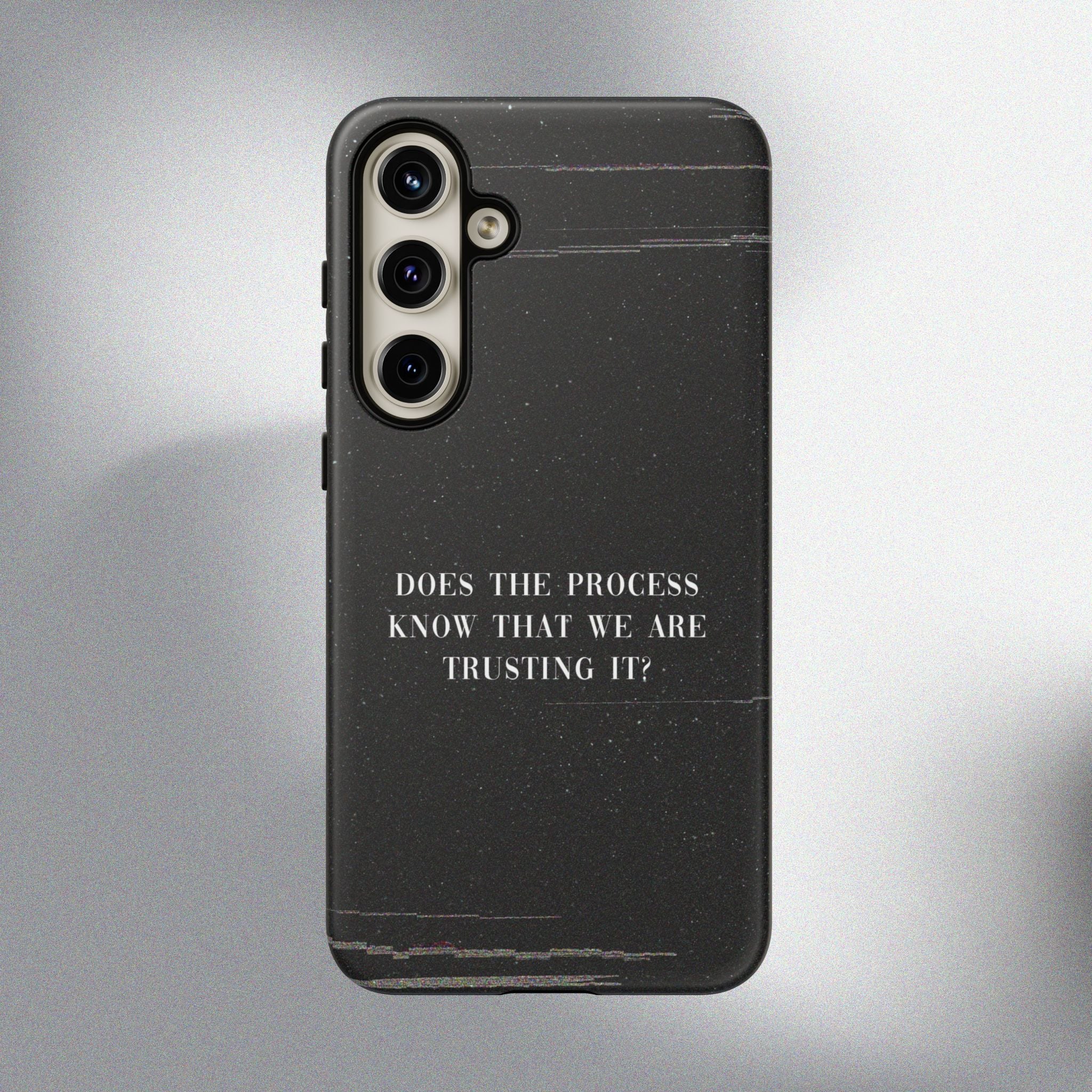 Trust The Process! Phone Case