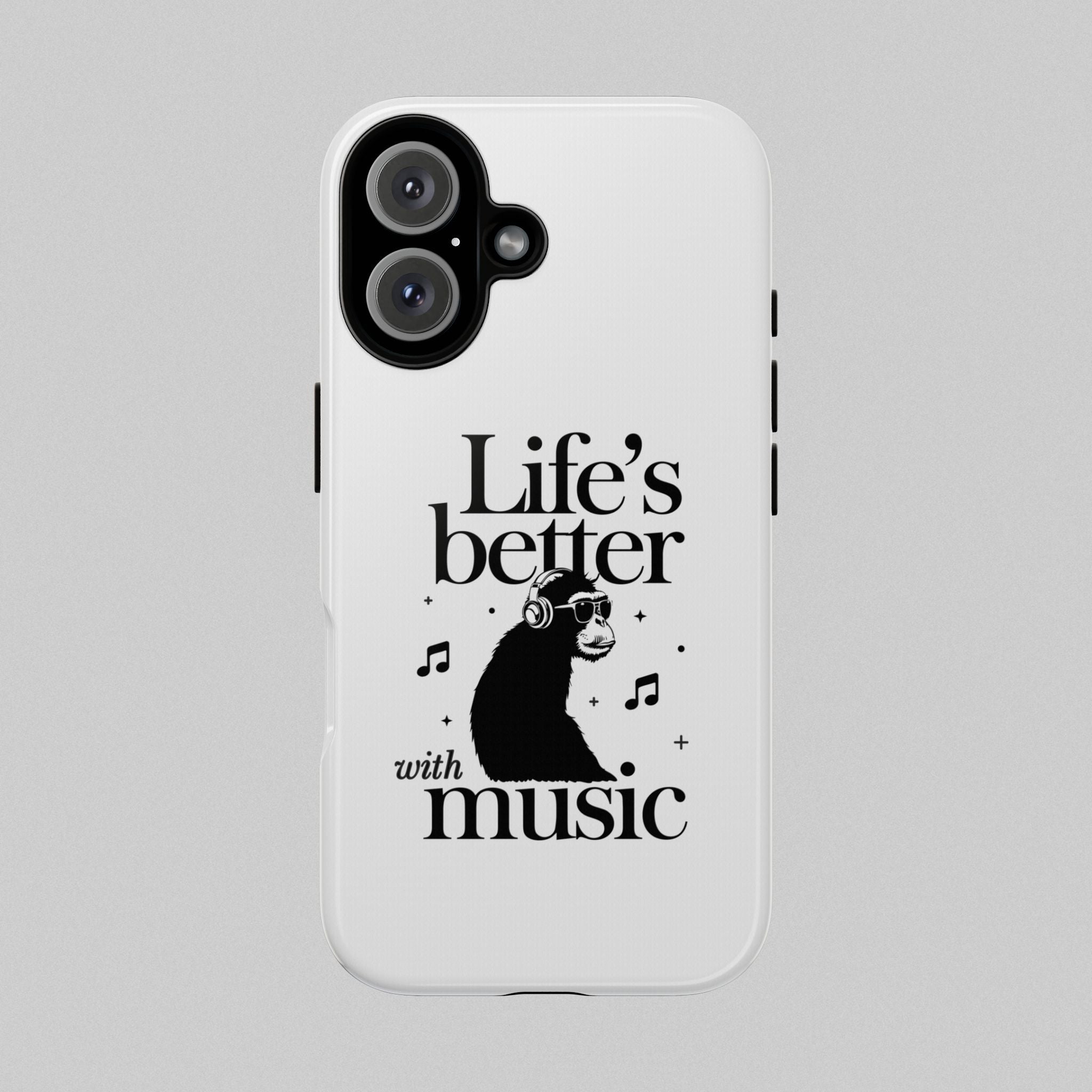 Life’s Better with Music! Phone Case