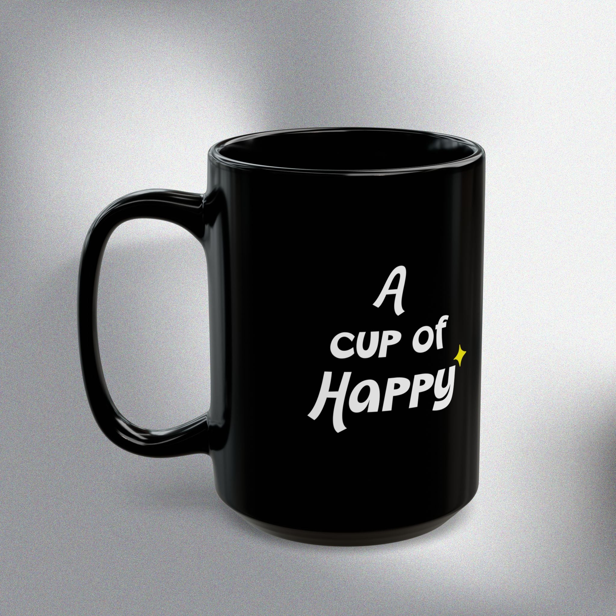 Cup of Happy! Black Mug