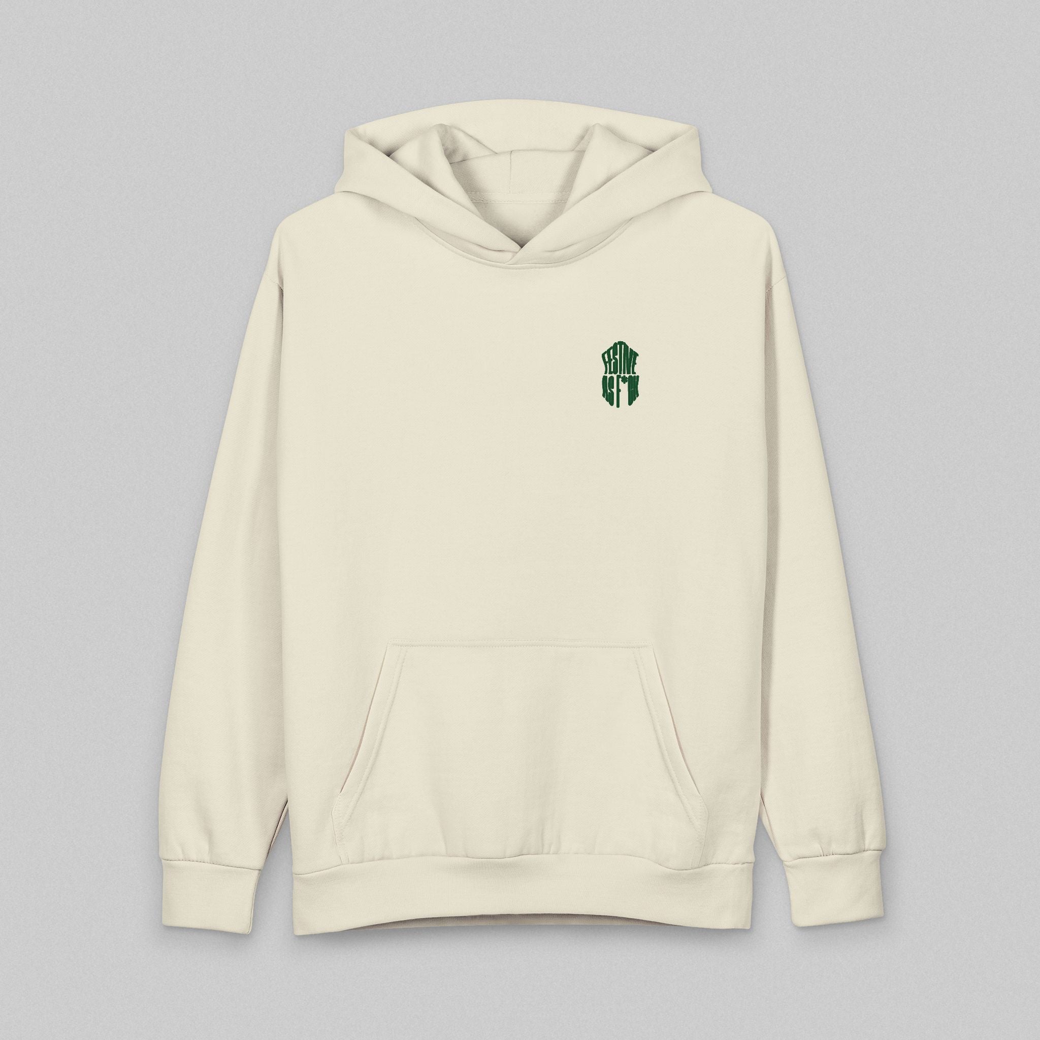 Festive As F*ck! Hoodie