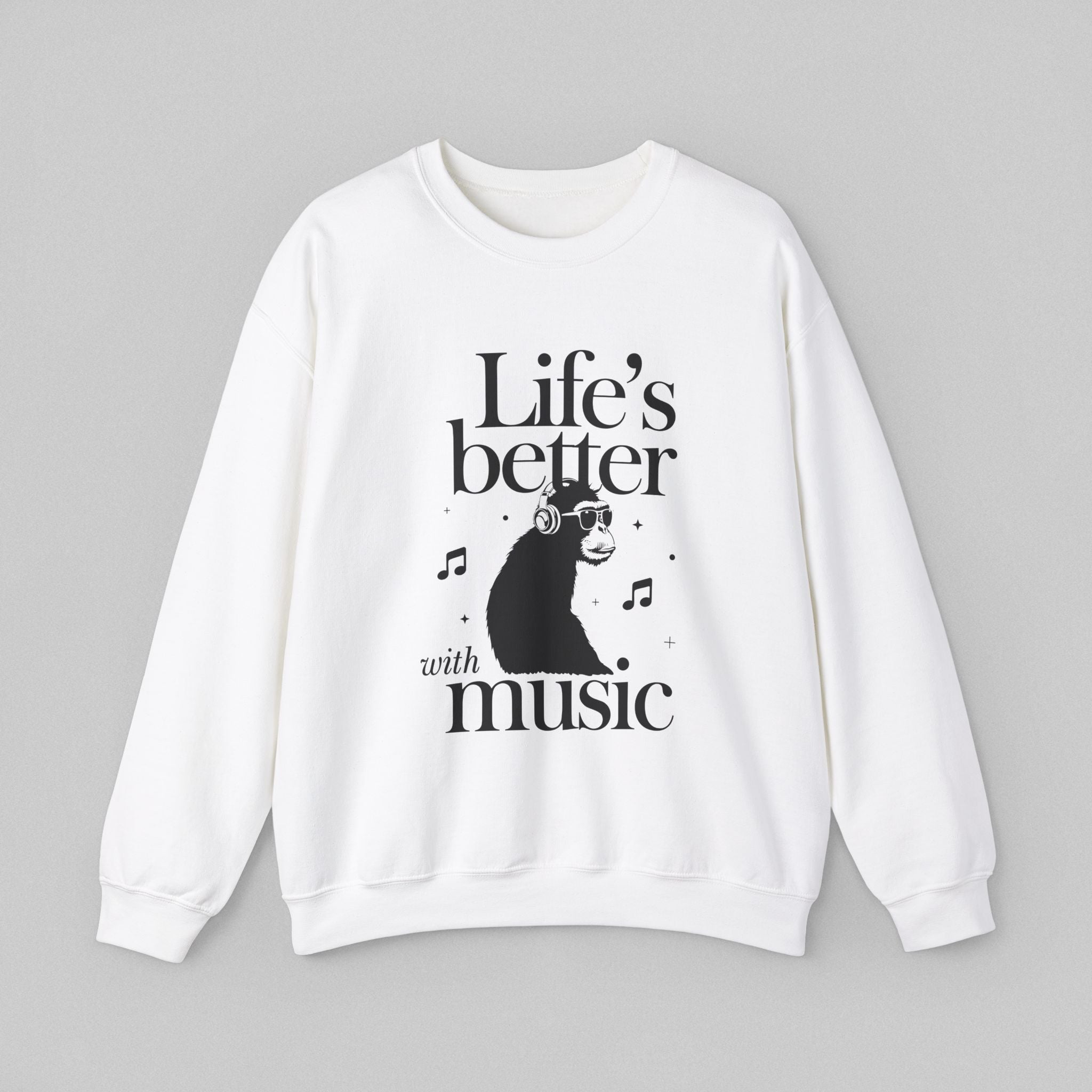 Life's Better with Music Women's Sweatshirt