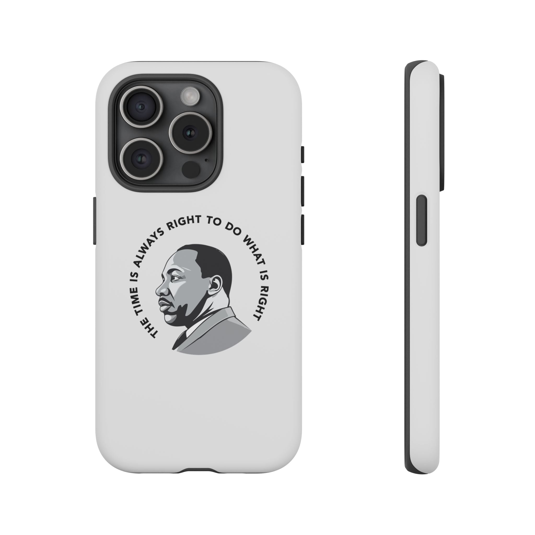 Always Right MLK! Phone Case