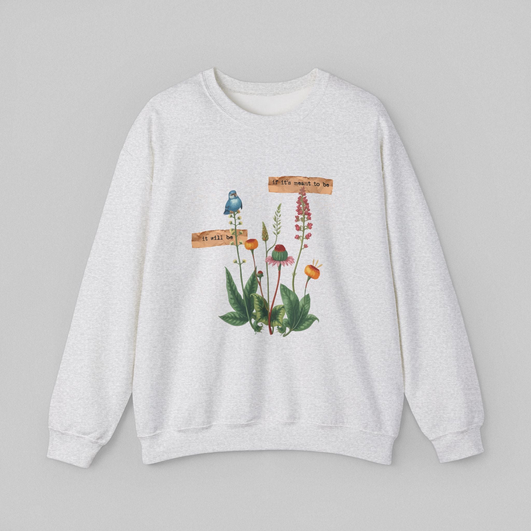 If Its Meant to Be! Women's Sweatshirt