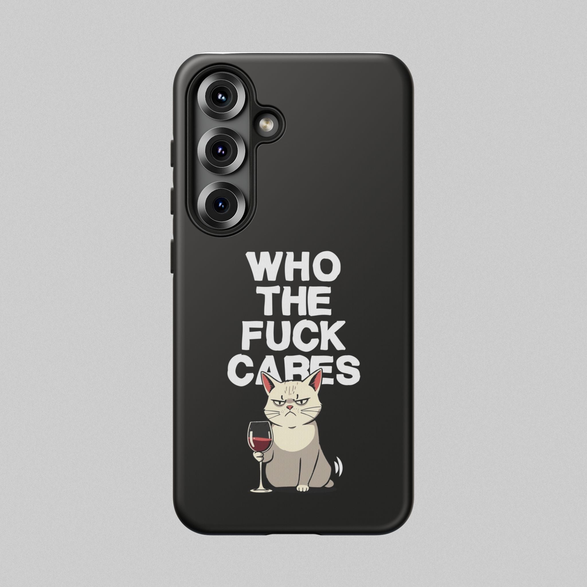 Who the Fuck Cares! Phone Case