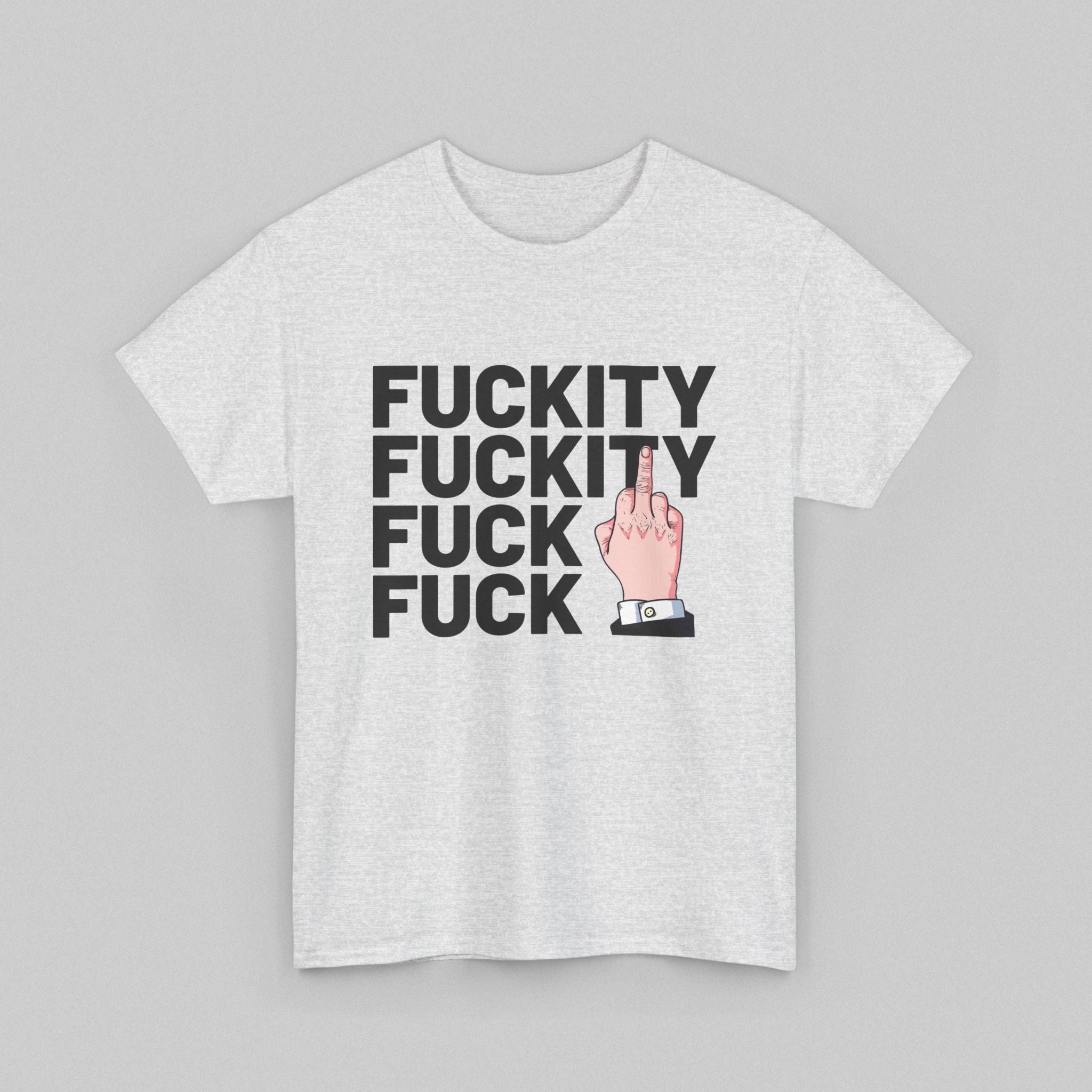 Fuckity Fuck Men's T-Shirt